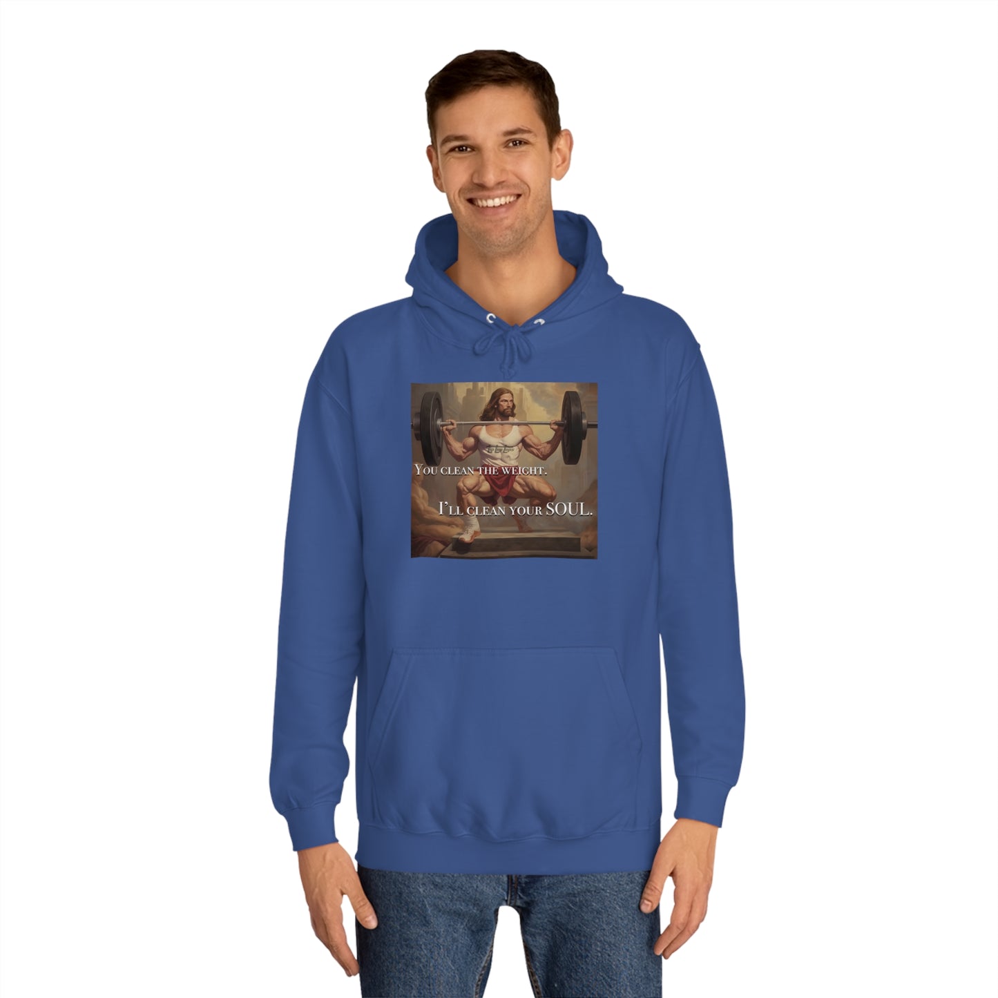 Body Builder Jesus Power Cleans Your Soul Unisex College Hoodie