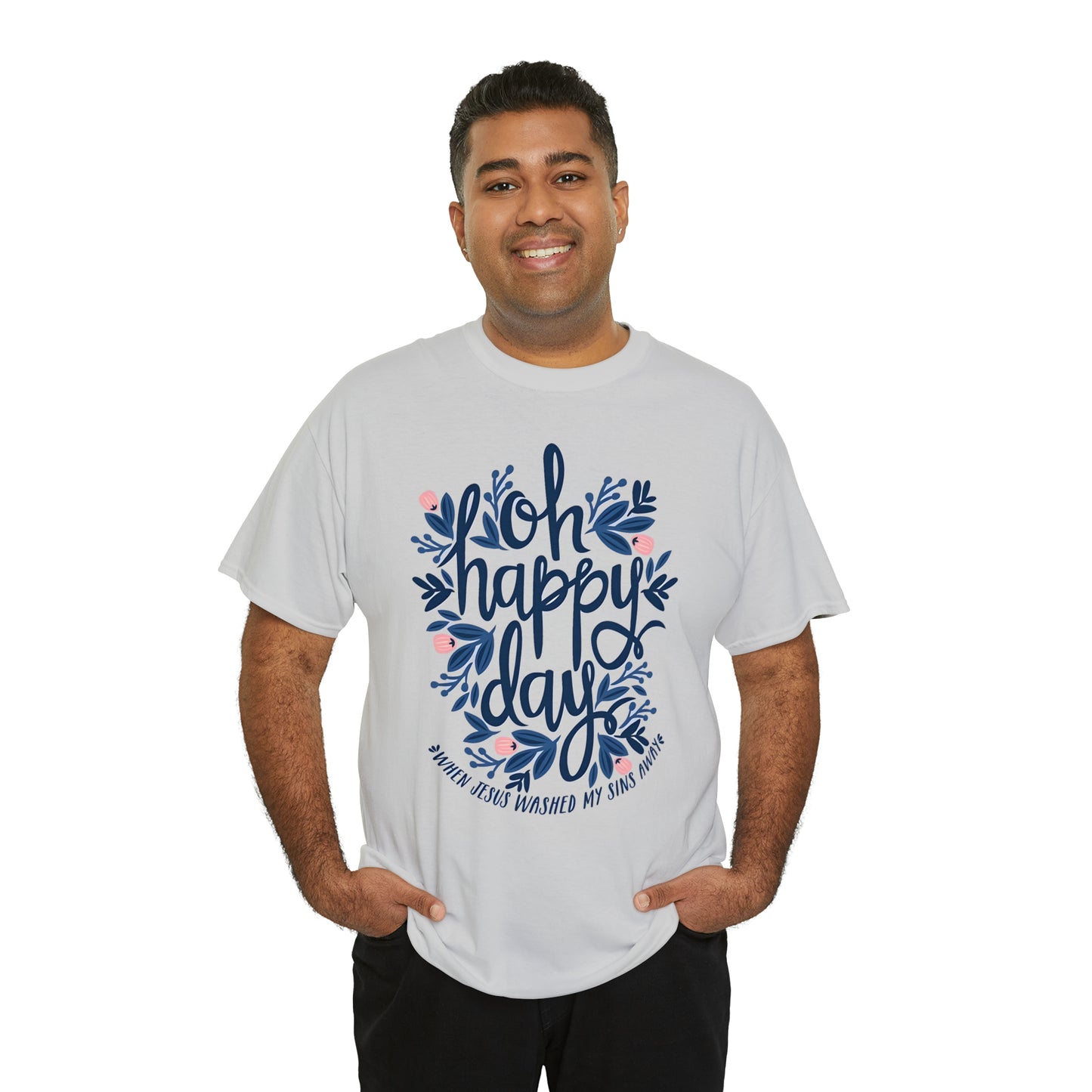 O Happy Day! - Unisex Heavy Cotton Tee