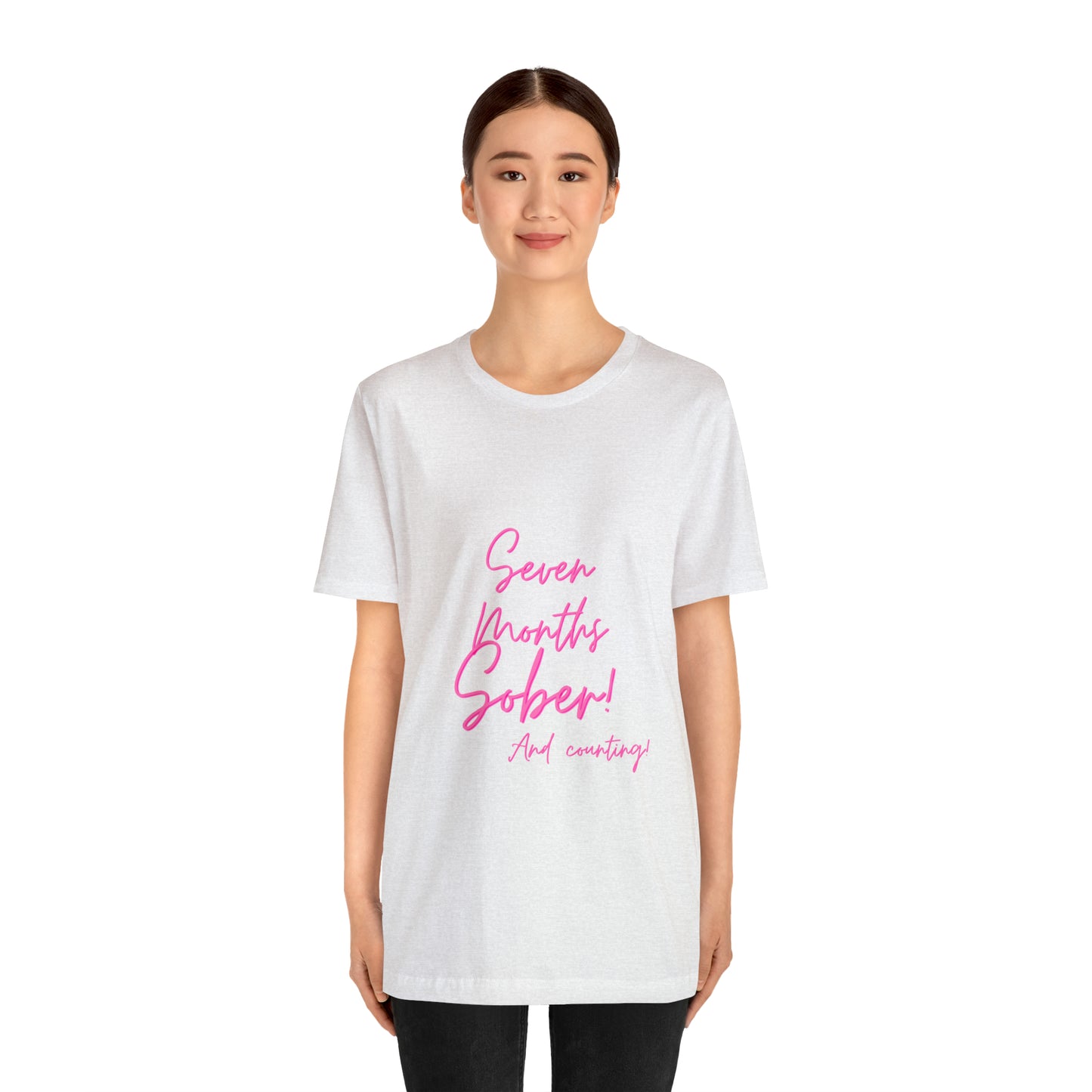 Seven Months Sober (7 Months) Unisex Jersey Short Sleeve Tee