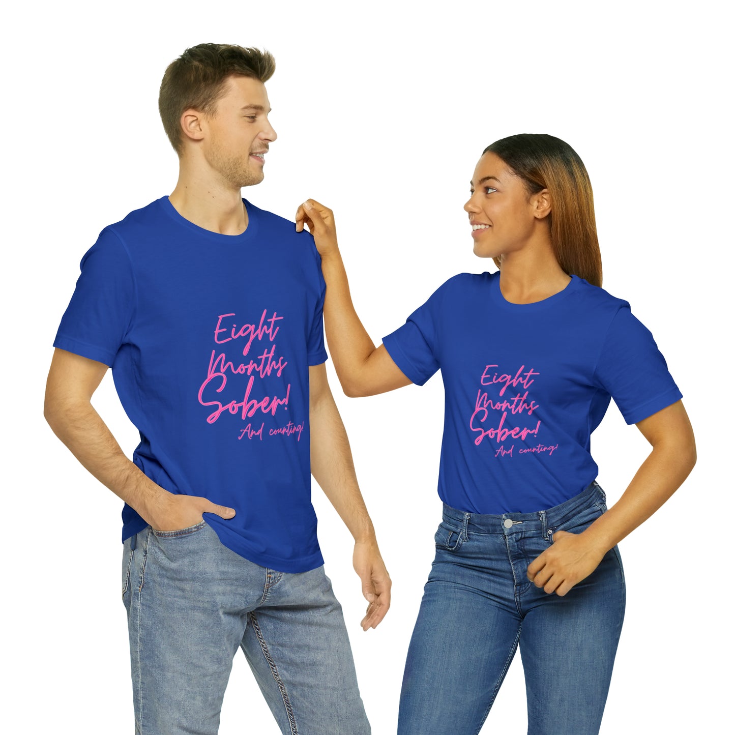 Eight Months Sober (8 Months) Unisex Jersey Short Sleeve Tee