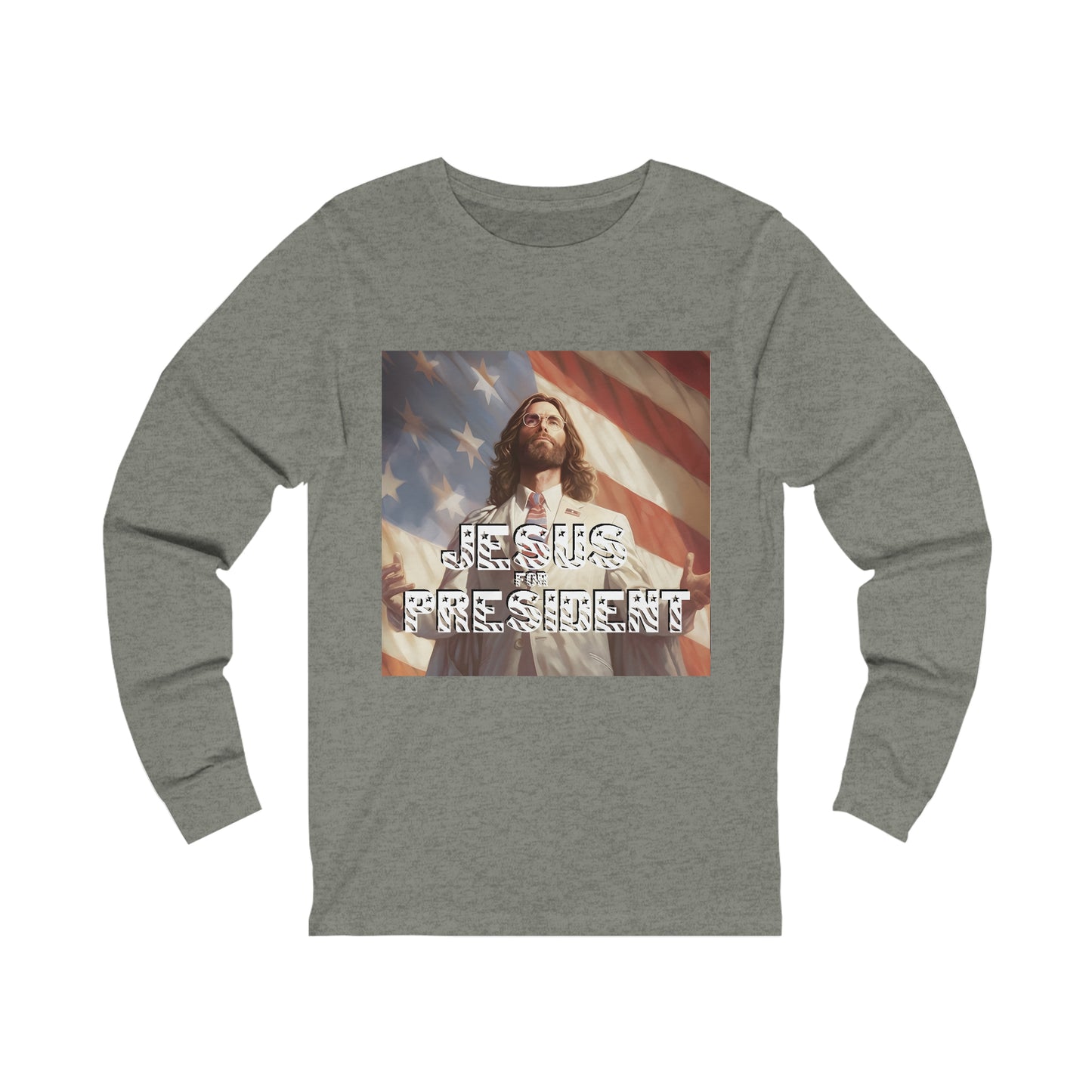 Jesus for President Unisex Jersey Long Sleeve Tee
