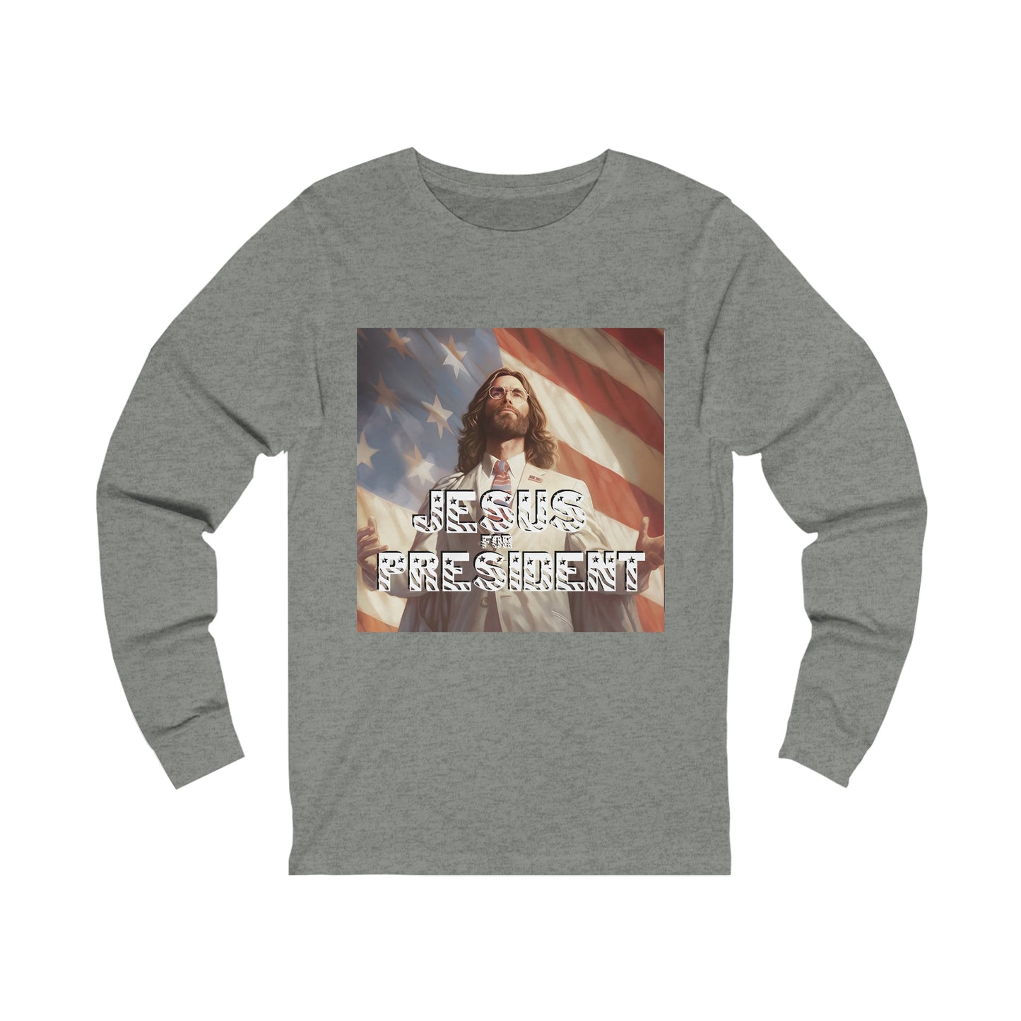 Jesus for President Unisex Jersey Long Sleeve Tee