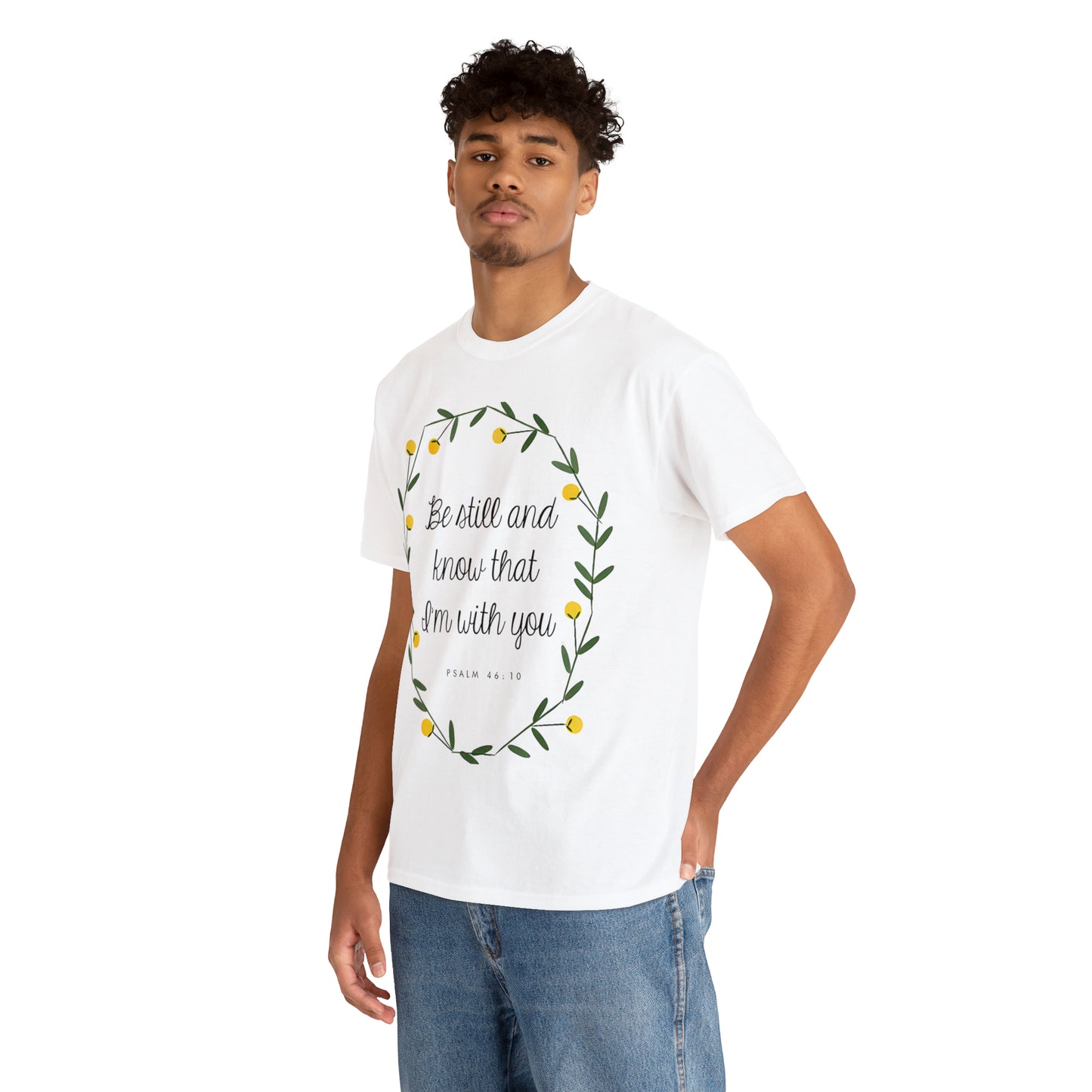 Be Still and know that I am with you (Psalm) - Unisex Heavy Cotton Short Sleeve Tee