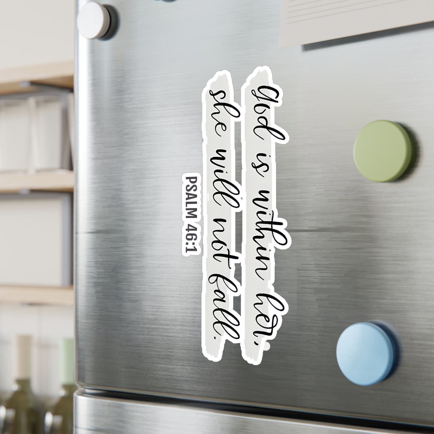 God is with Her, She Will Not Fall Psalm Kiss-Cut Vinyl Decals