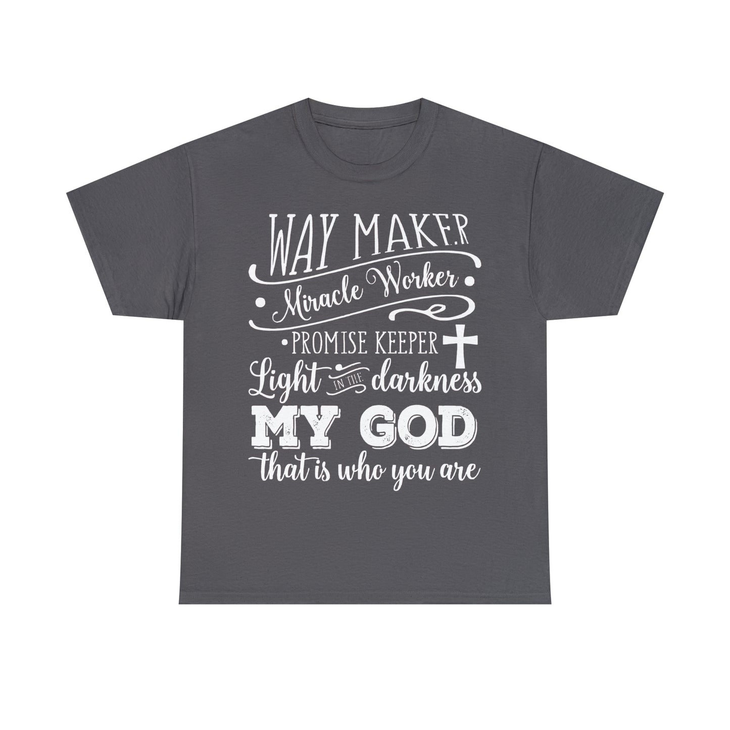 Waymaker Miracle Worker - Unisex Heavy Cotton Short Sleeve Tee