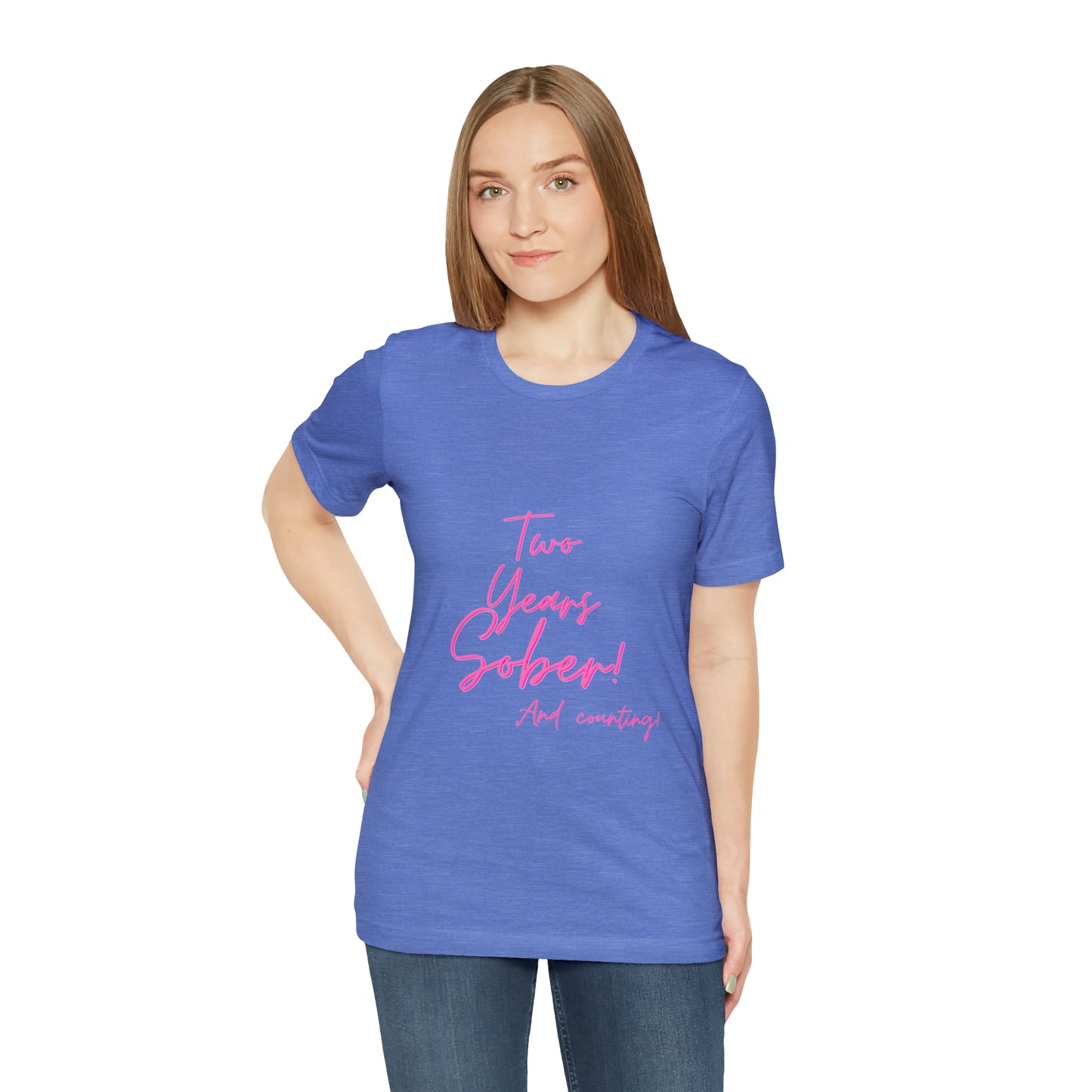 Two Months Sober Unisex Jersey Short Sleeve Tee