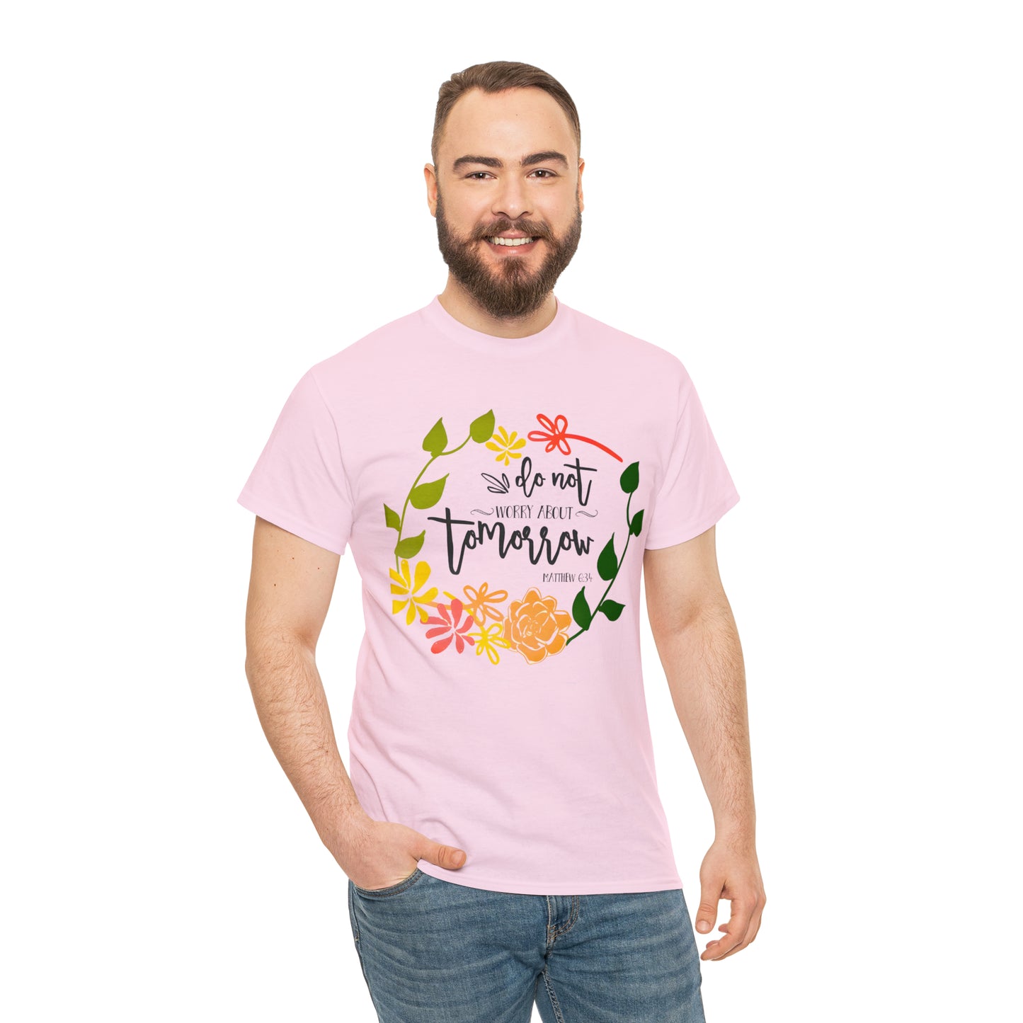 Do not worry about tomorrow (Matthew) - Unisex Heavy Cotton Short Sleeve Tee