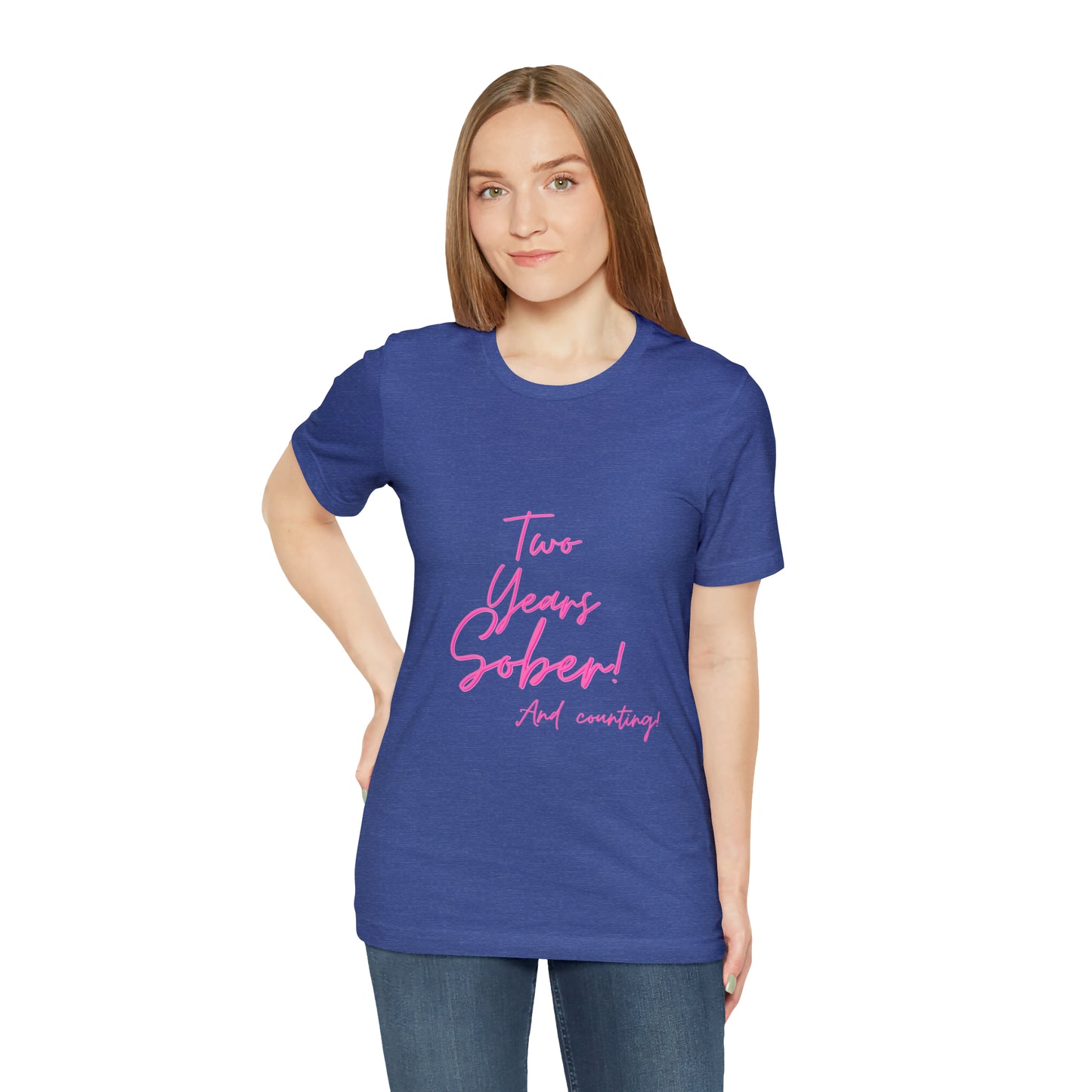 Two Months Sober Unisex Jersey Short Sleeve Tee
