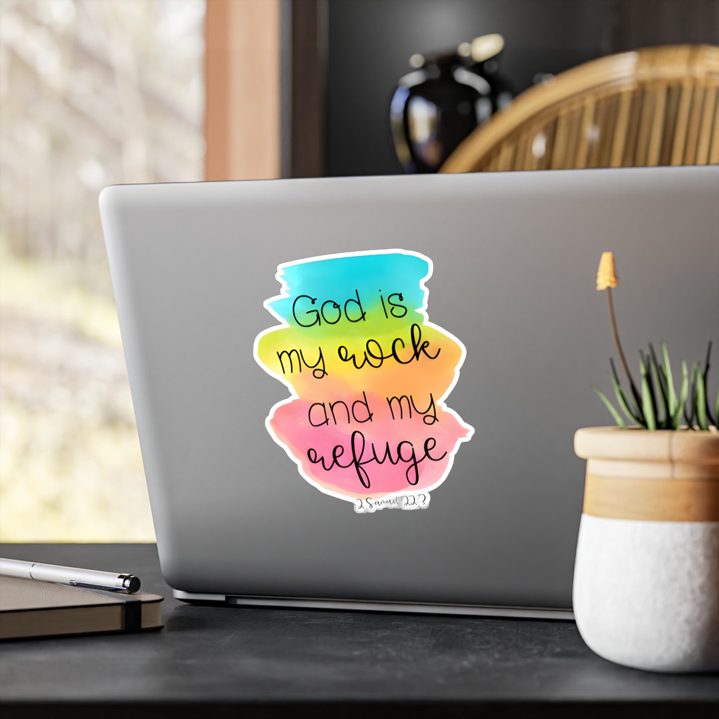 GOD is my rock and my refuge - 2 Samuel Kiss-Cut Vinyl Decals