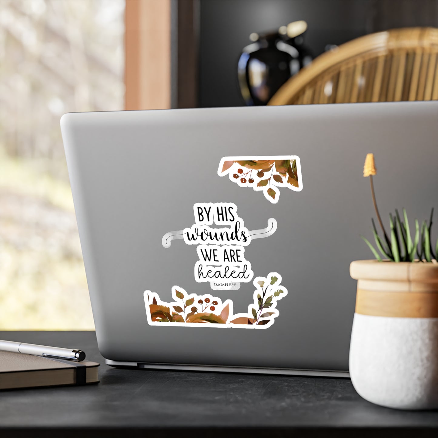 By HIS wounds, we are healed - Isaiah Kiss-Cut Vinyl Decals
