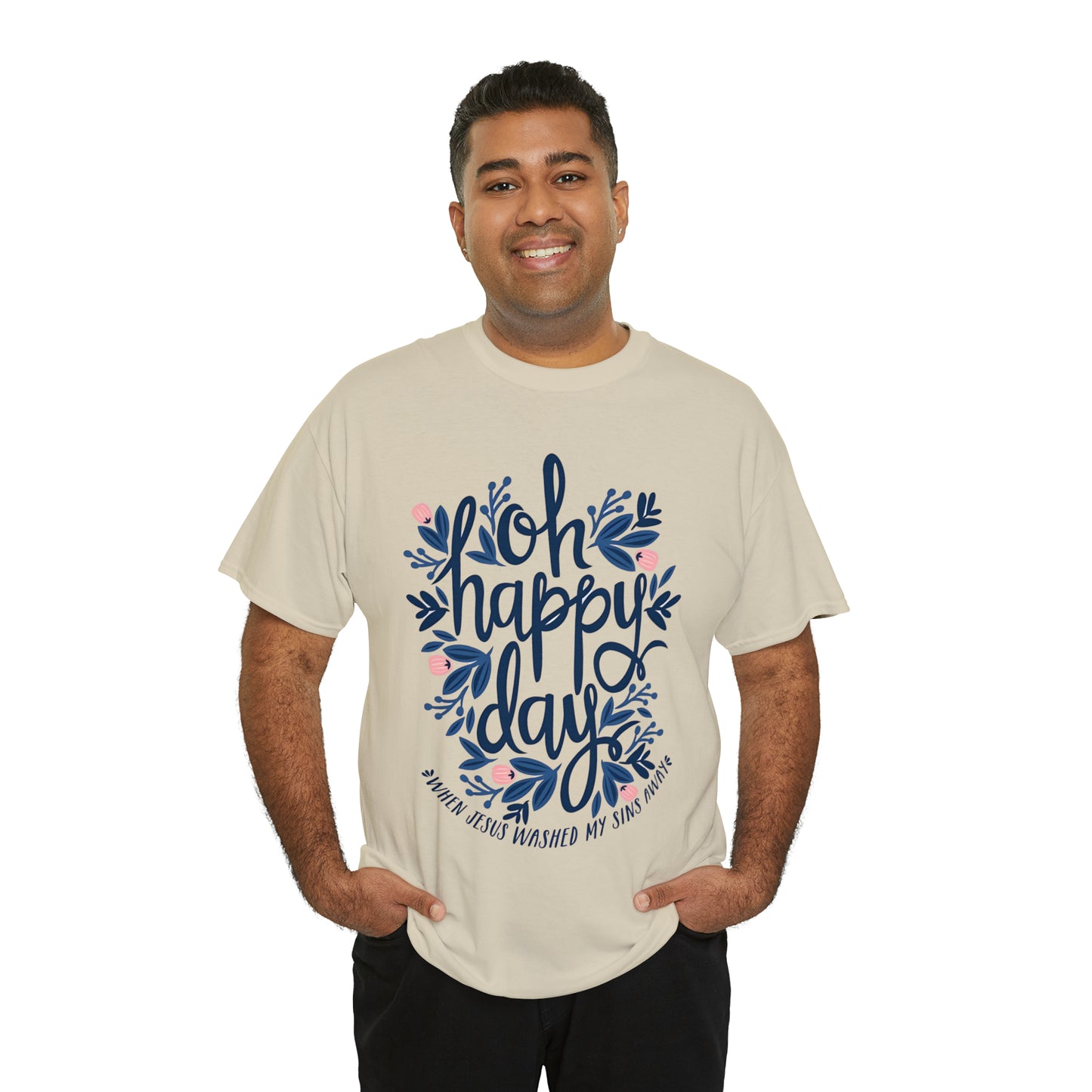 O Happy Day! When Jesus washed my sins away - Unisex Heavy Cotton Short Sleeve Tee