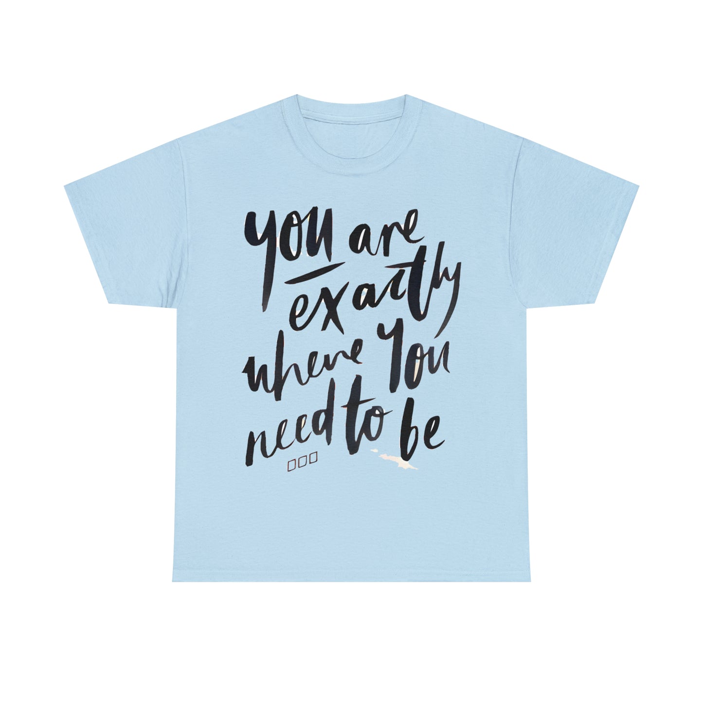You re EXACTLY where you need to be  - CR Celebrate Recovery Classic Logo - Unisex Heavy Cotton Tee