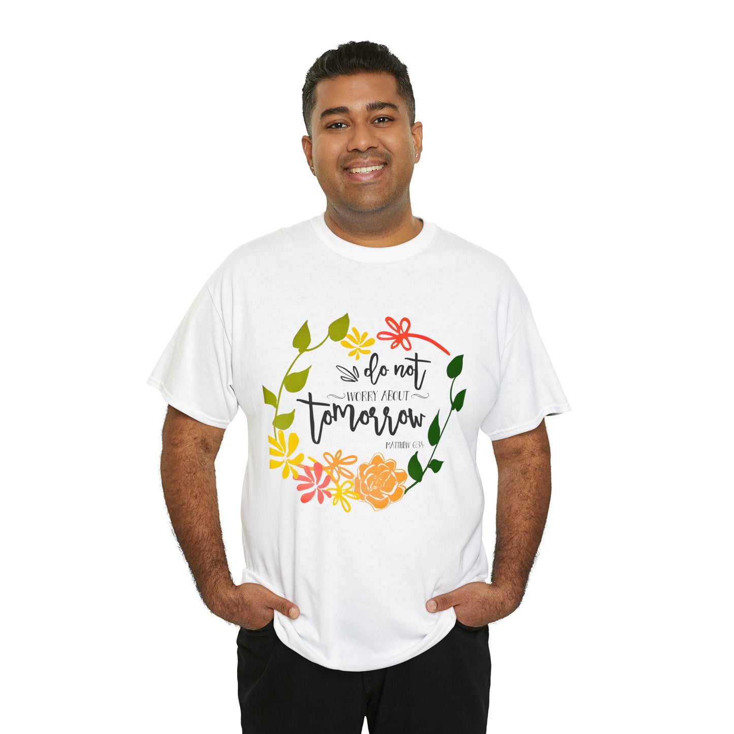 Do not worry about tomorrow (Matthew) - Unisex Heavy Cotton Short Sleeve Tee