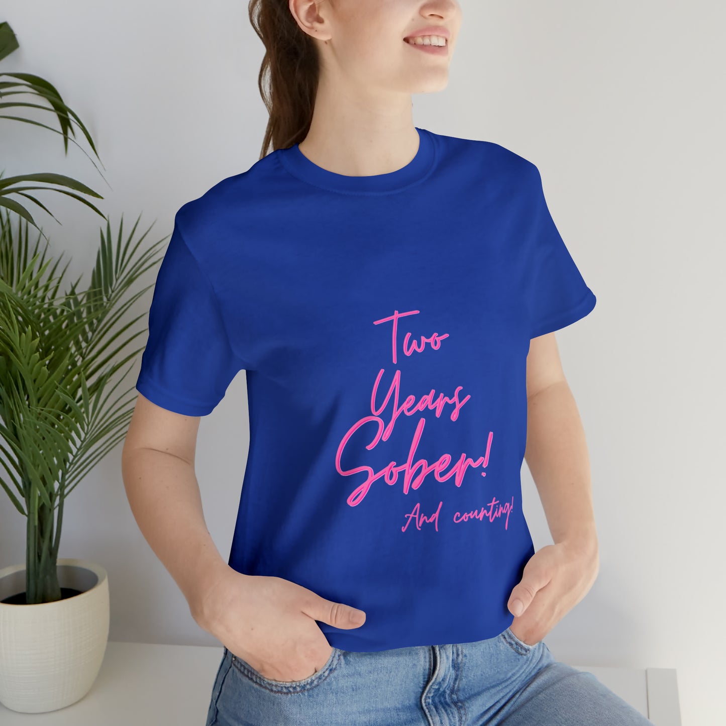 Two Months Sober Unisex Jersey Short Sleeve Tee