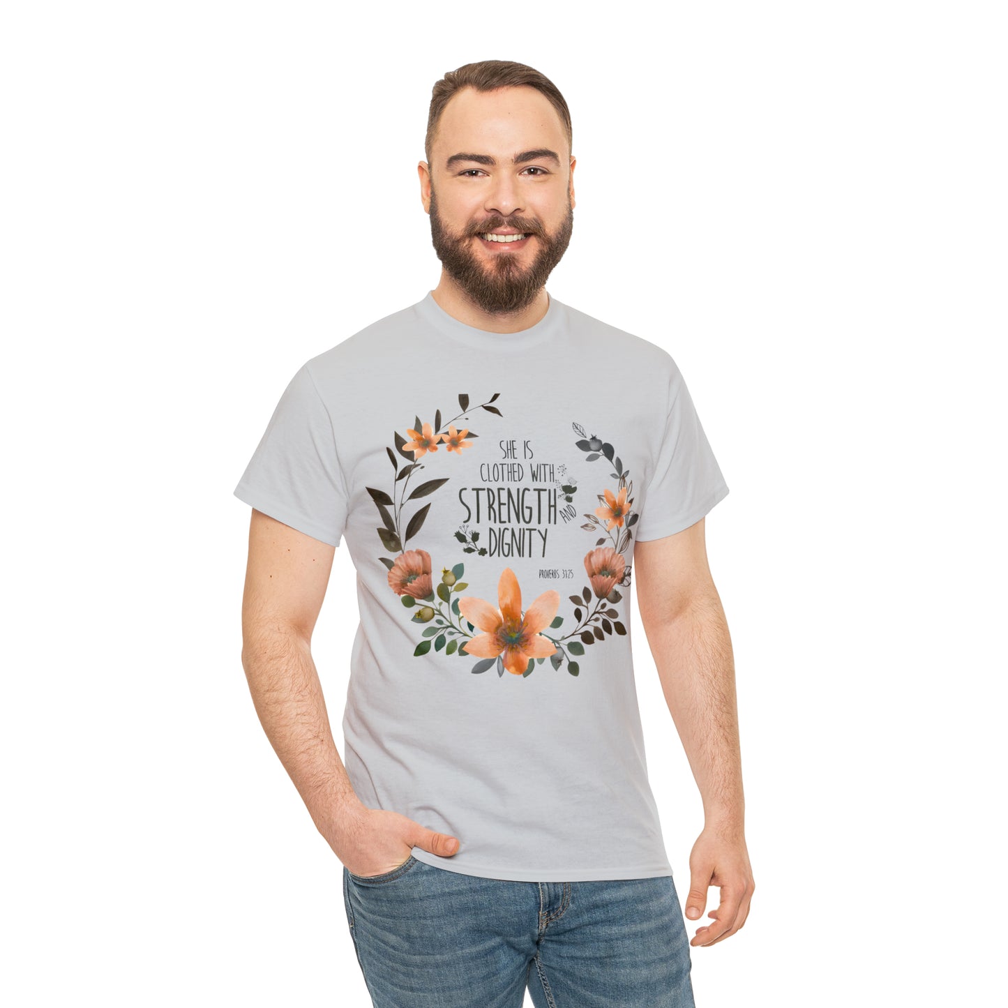 She is clothed with Strength and Dignity - Unisex Heavy Cotton Short Sleeve Tee