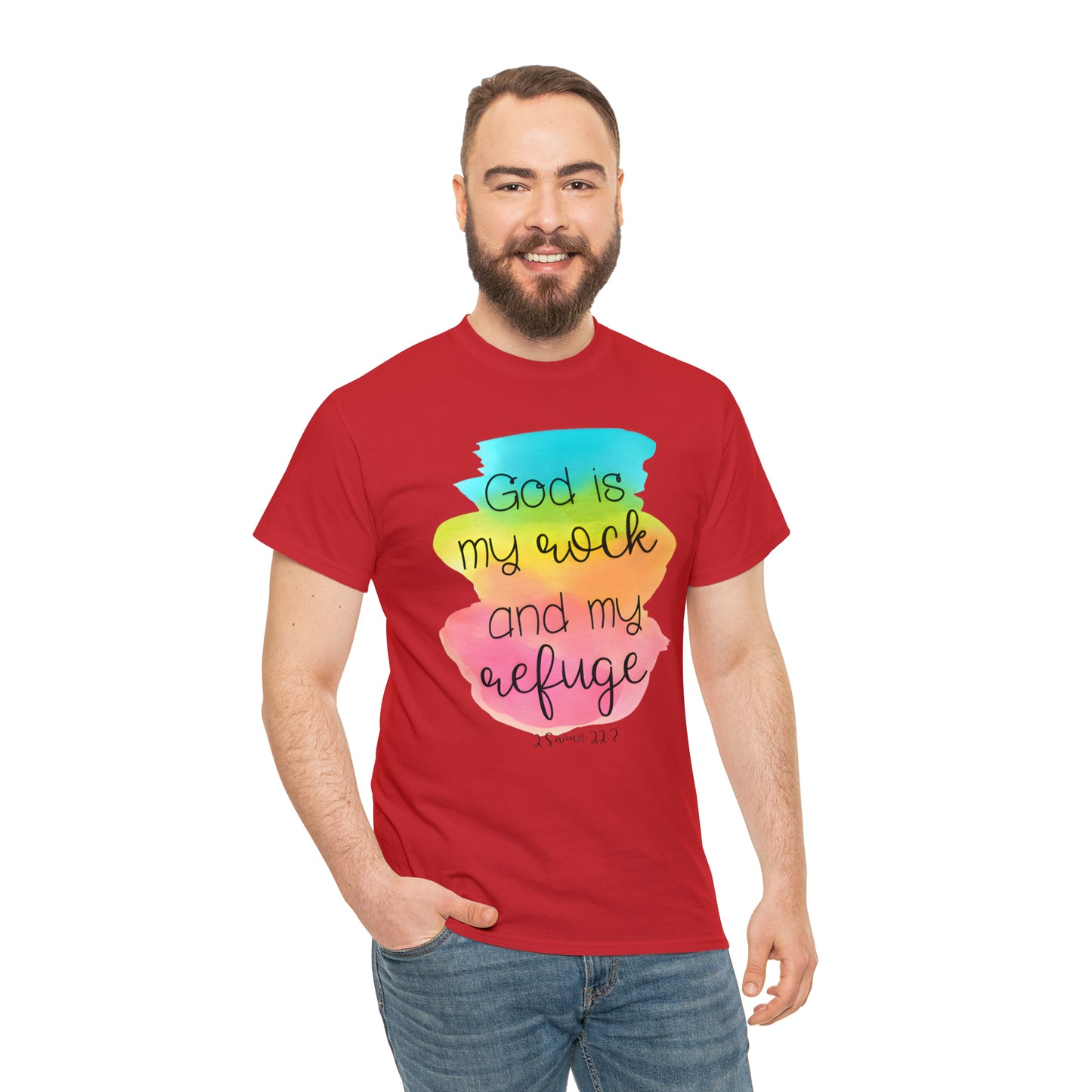 God is my rock and my refuge - Unisex Heavy Cotton Short Sleeve Tee
