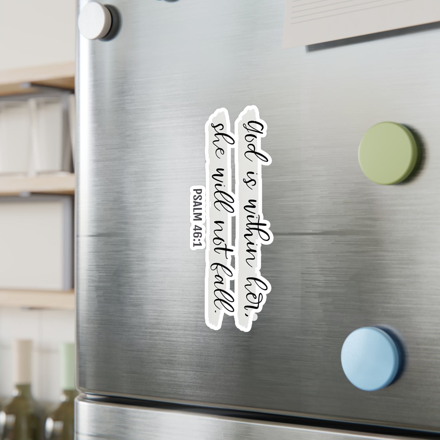 God is with Her, She Will Not Fall Psalm Kiss-Cut Vinyl Decals