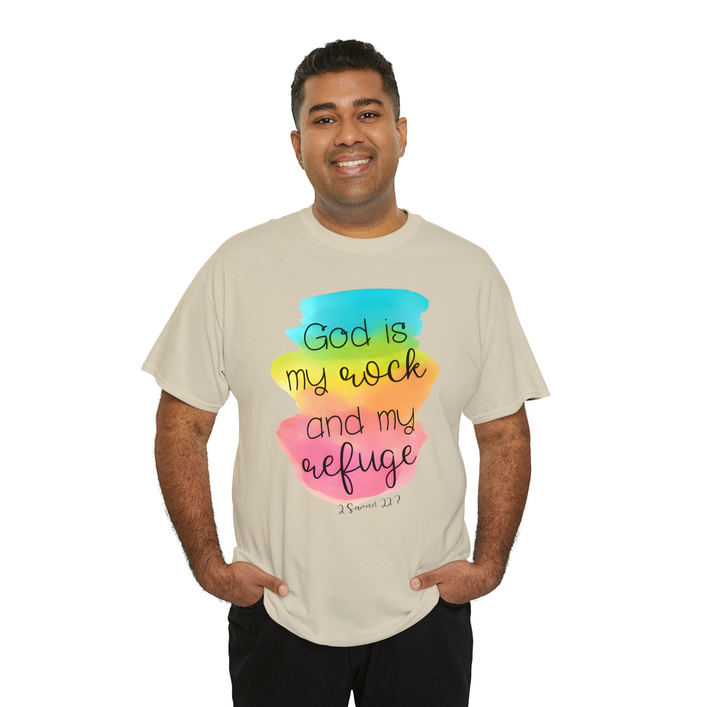 God is my rock and my refuge - Unisex Heavy Cotton Short Sleeve Tee