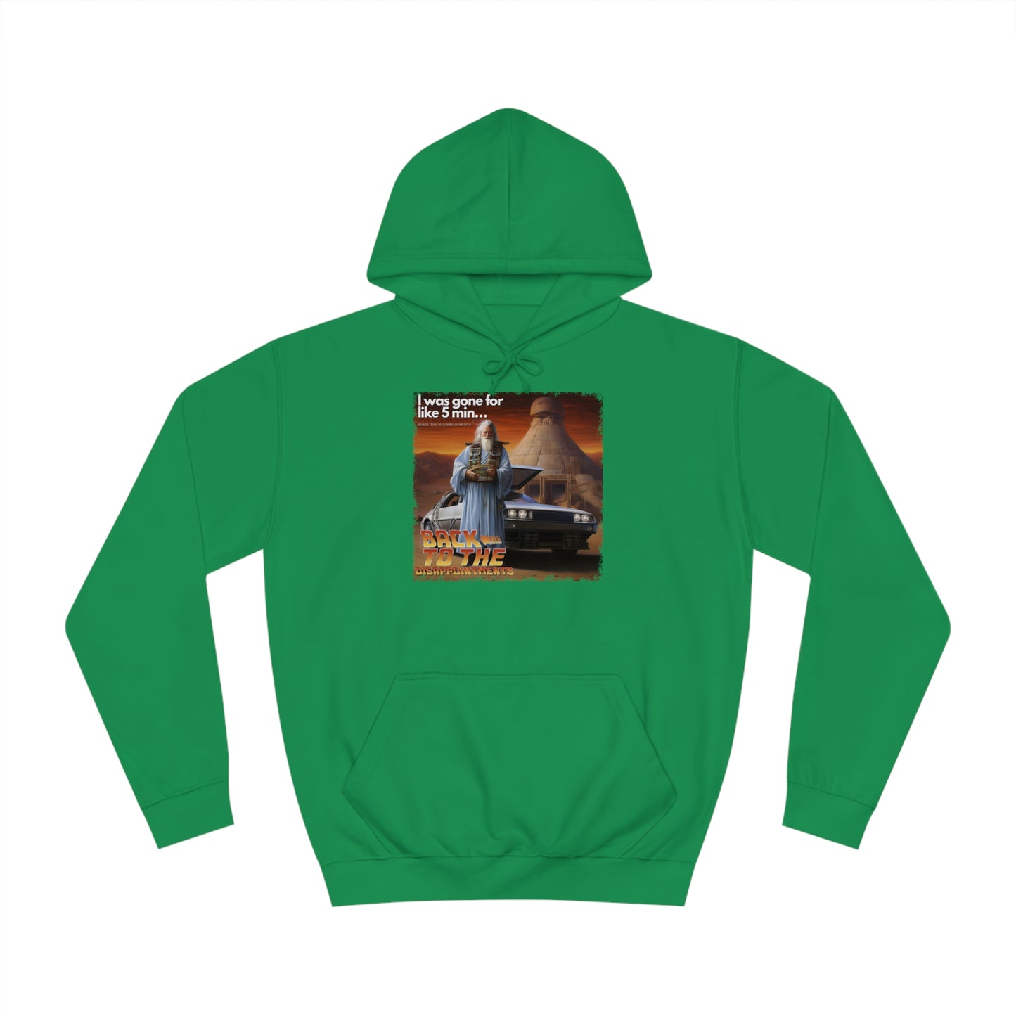 Back to the Disappointments (Exodus 32) - Unisex College Hoodie