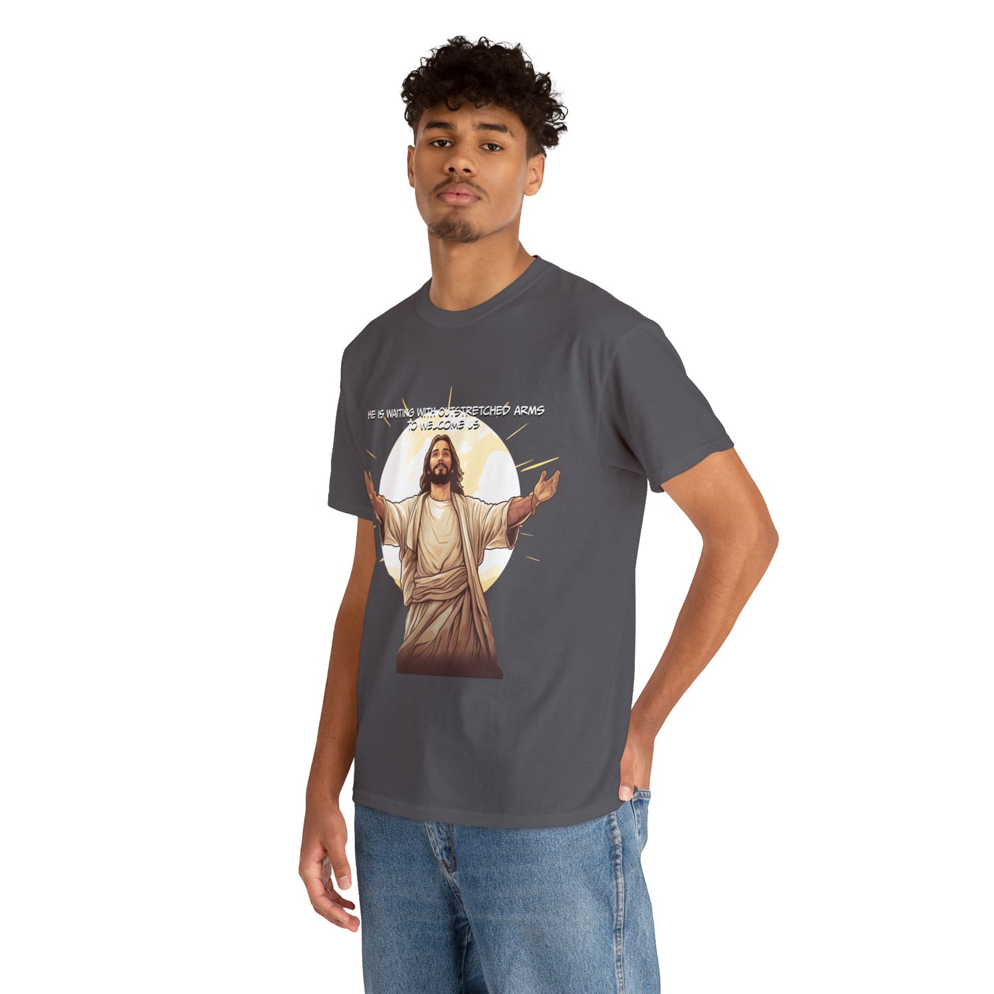 He is Waiting with Outstretched Arms to Welcome Us -  Unisex Heavy Cotton Tee (MB)
