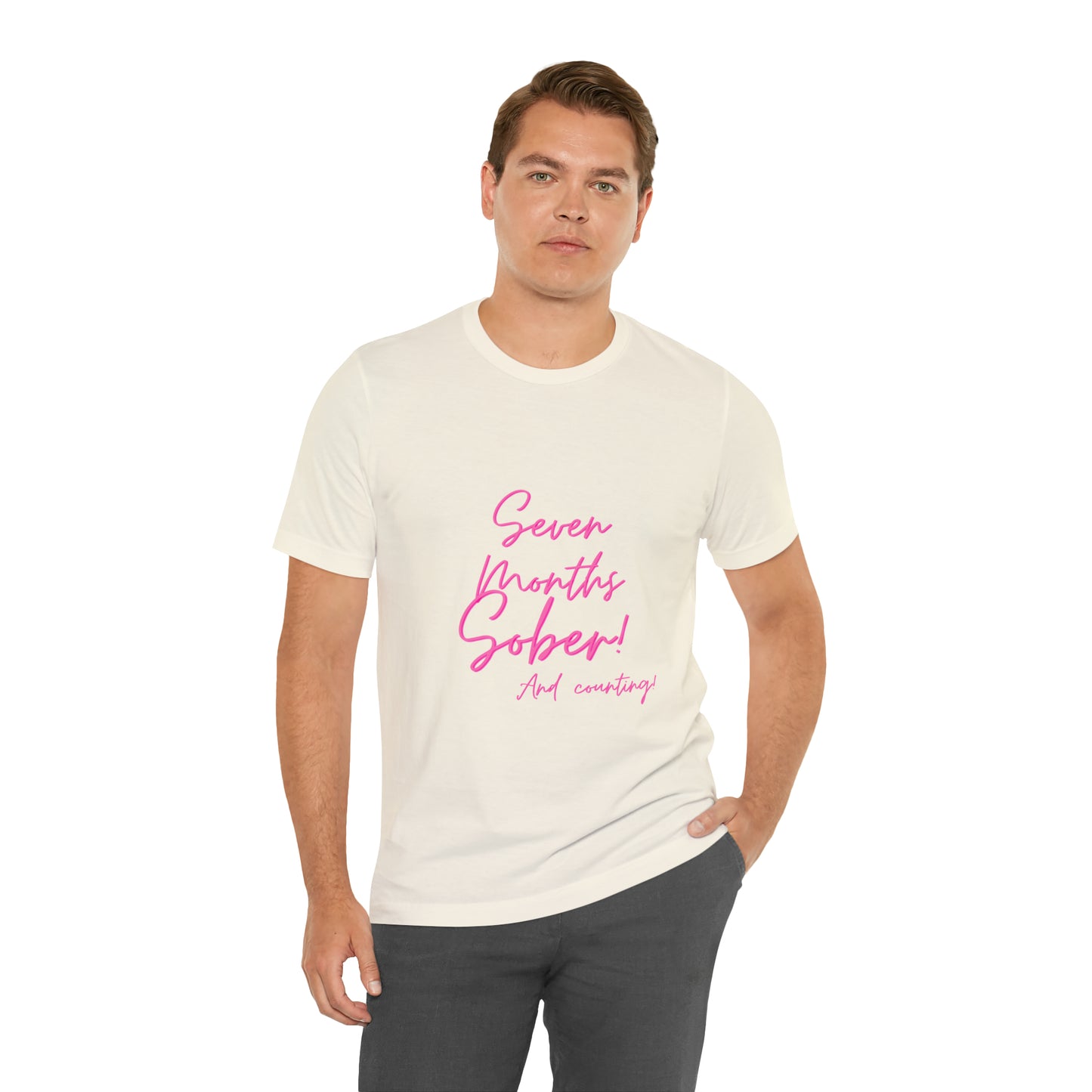 Seven Months Sober (7 Months) Unisex Jersey Short Sleeve Tee