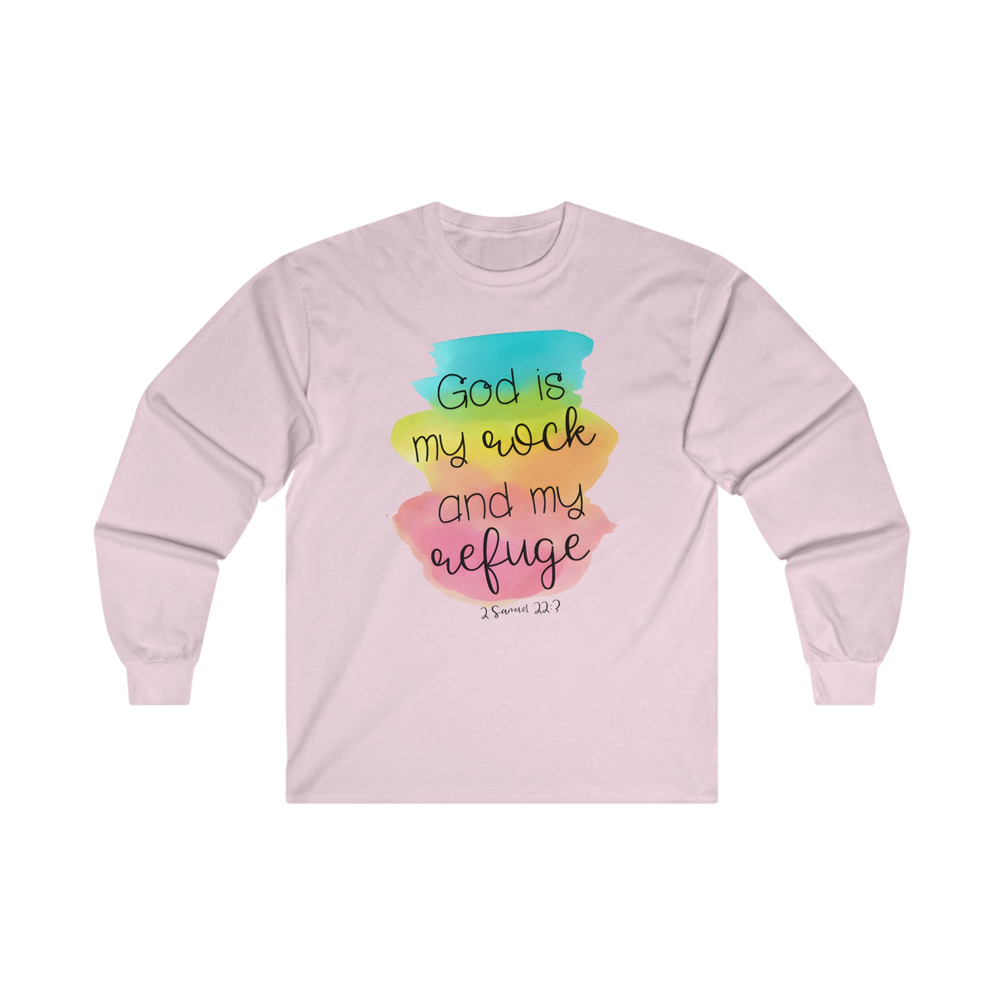 God is my rock and my refuge - Ultra Cotton Long Sleeve Tee