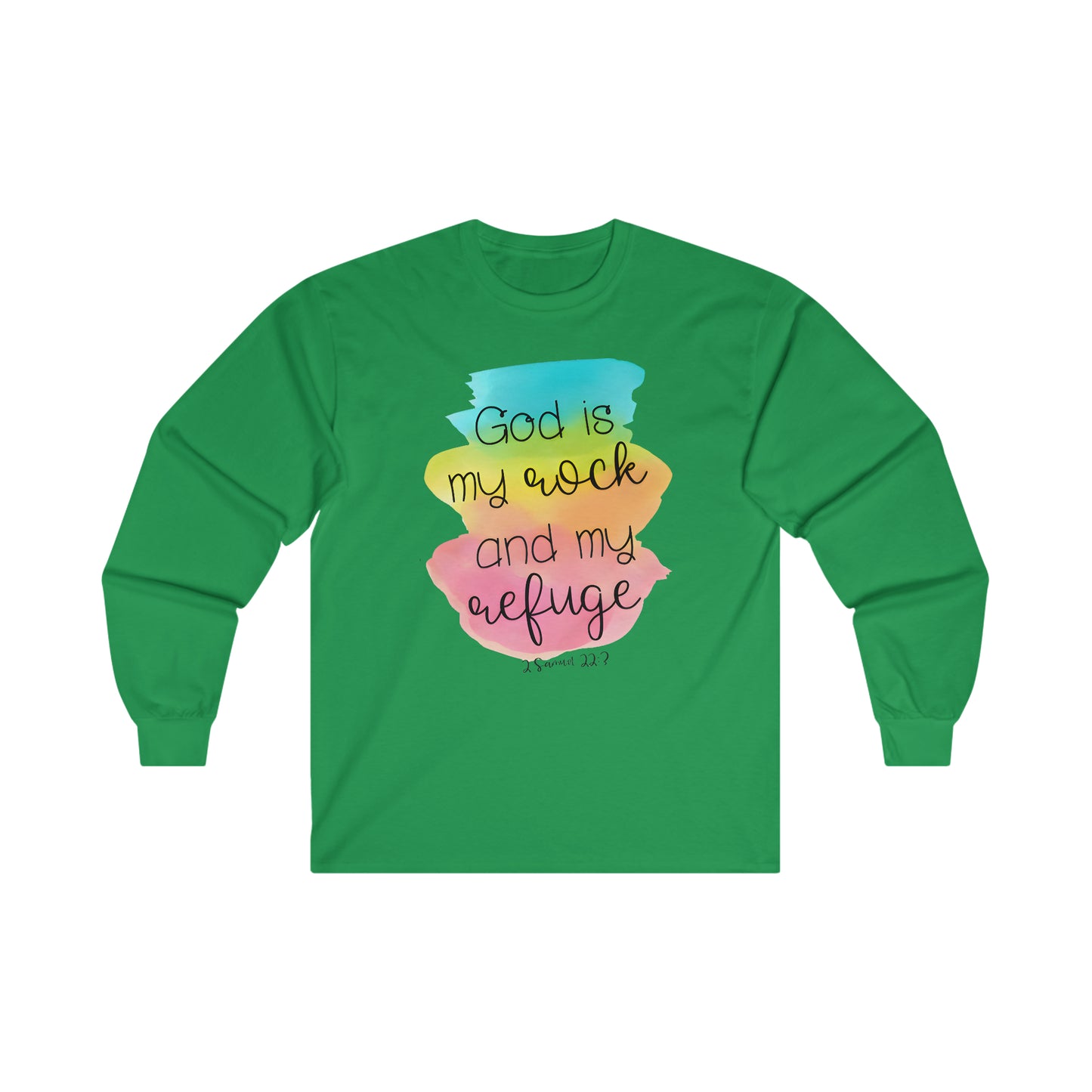God is my rock and my refuge - Ultra Cotton Long Sleeve Tee