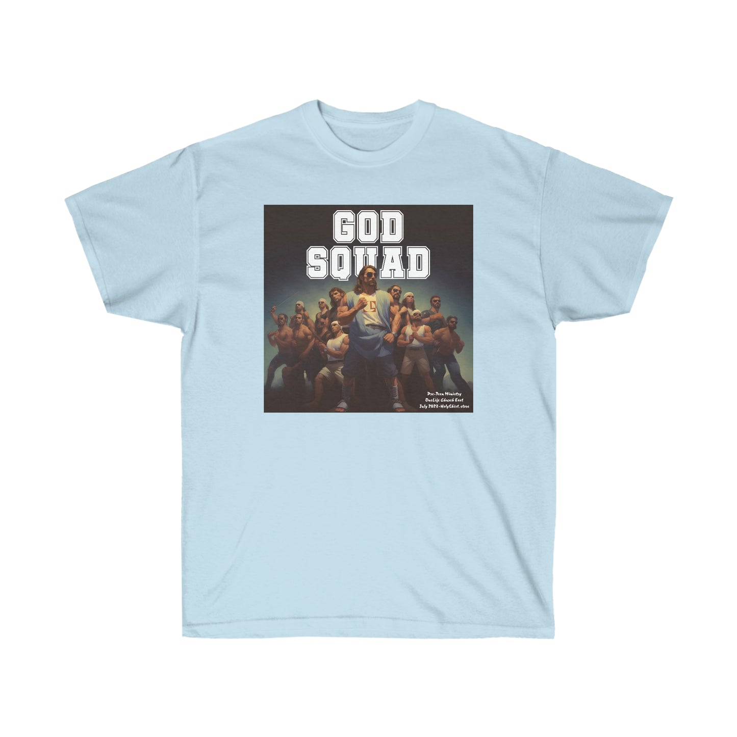 “God Squad” - Disciple Lineup - Pre-Teen Room - Unisex Ultra Cotton Tee