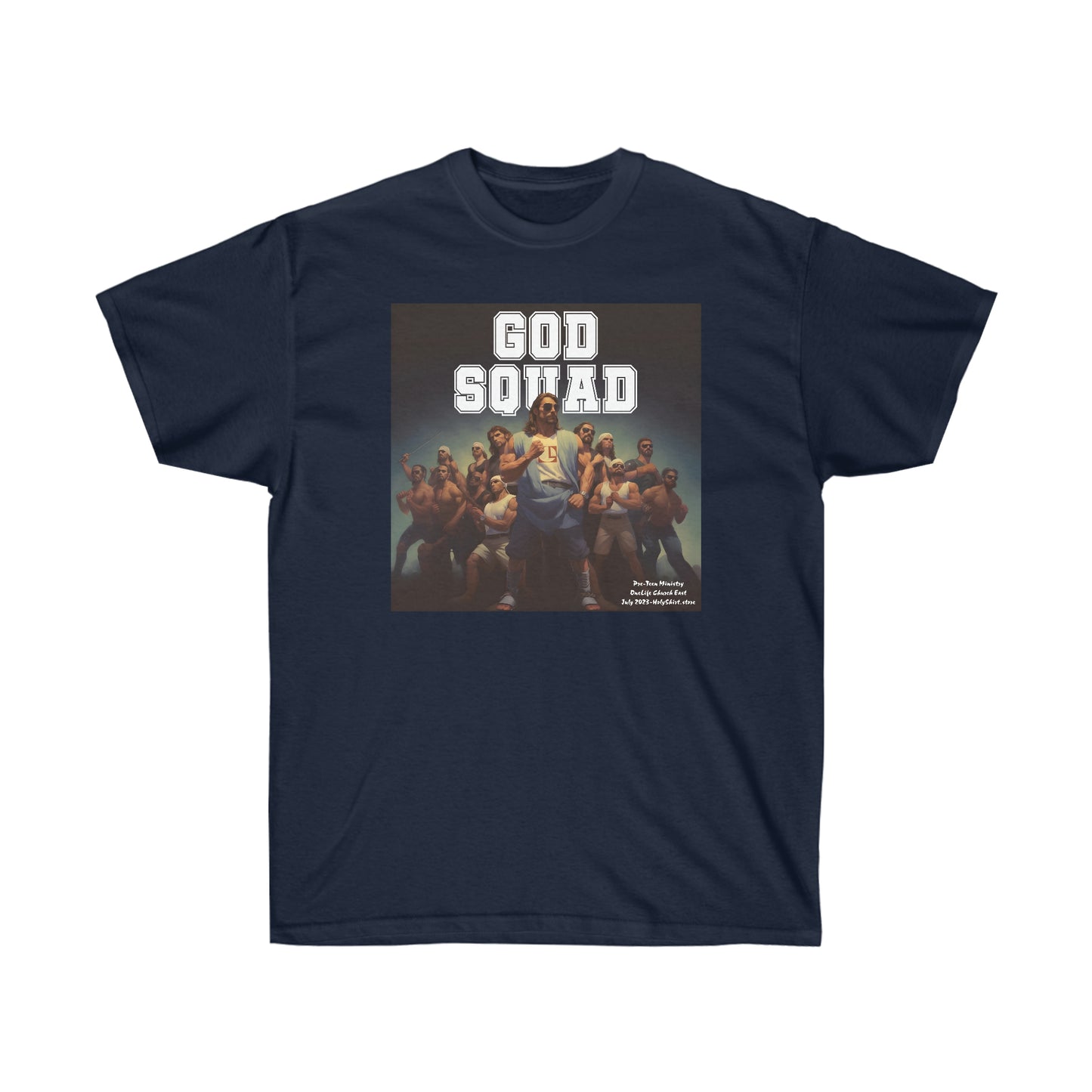 “God Squad” - Disciple Lineup - Pre-Teen Room - Unisex Ultra Cotton Tee