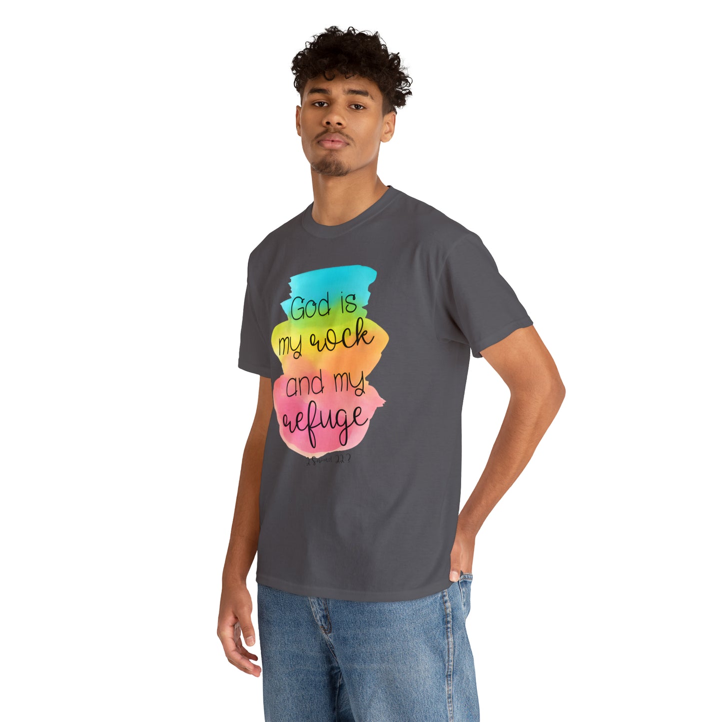 God is my rock and my refuge - Unisex Heavy Cotton Short Sleeve Tee