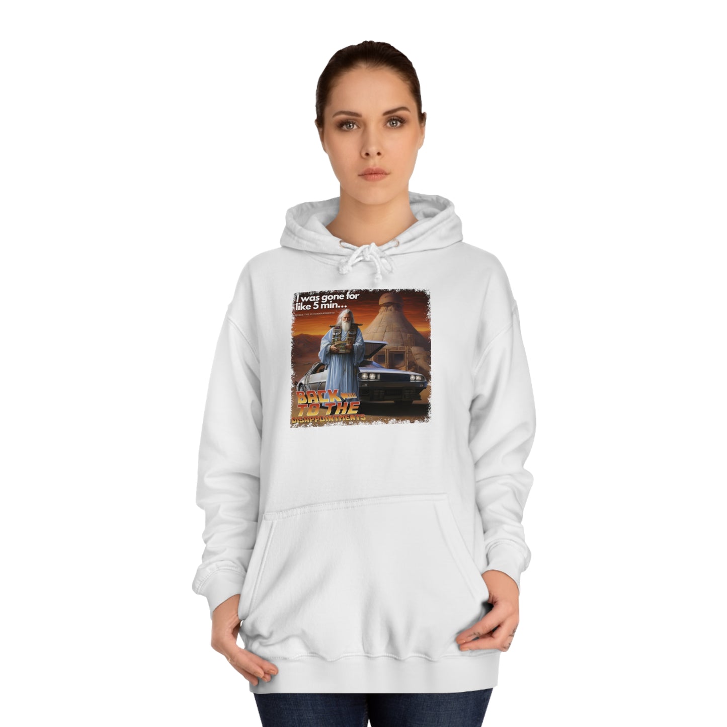 Back to the Disappointments (Exodus 32) - Unisex College Hoodie