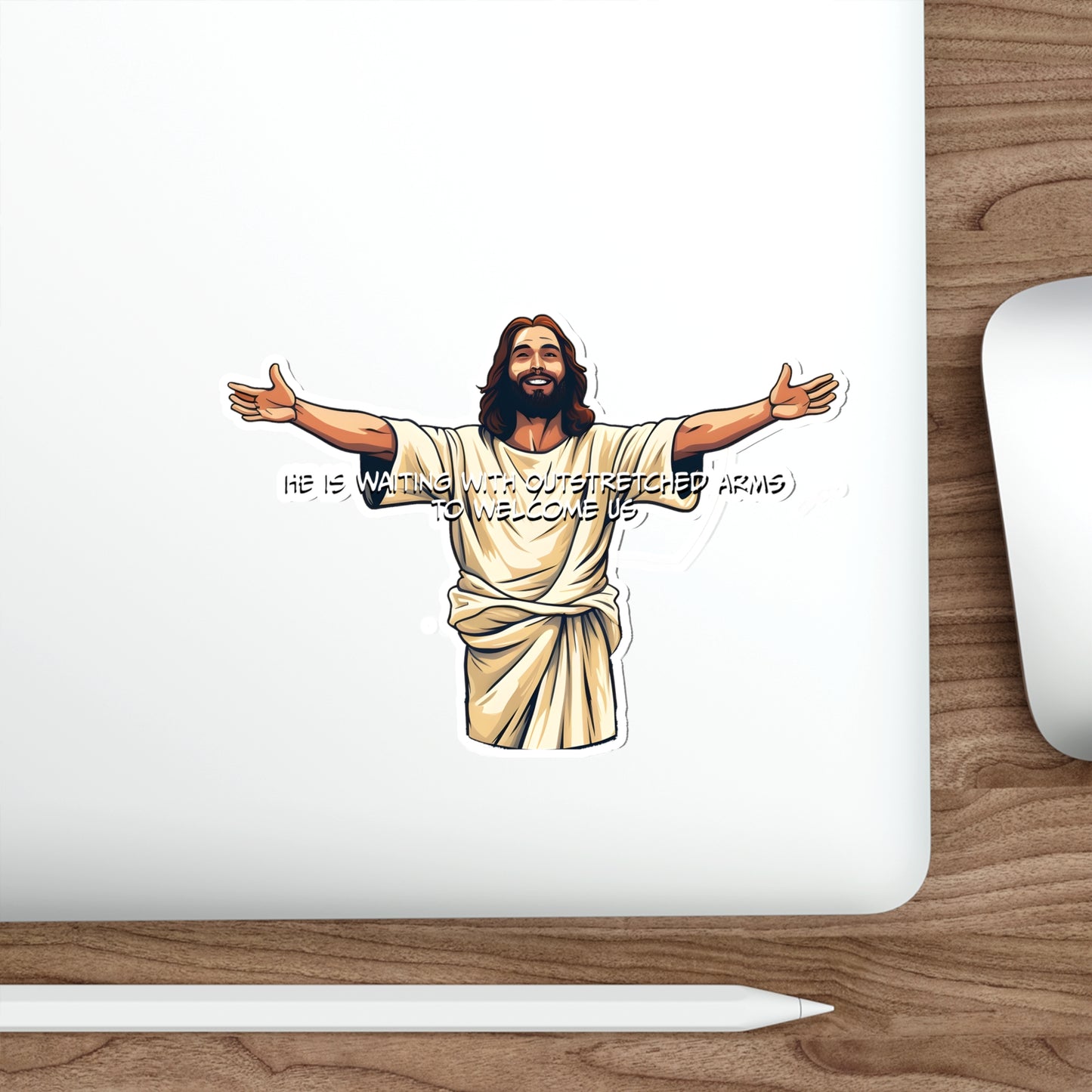 He is Waiting with Outstretched Arms to Welcome Us - Dialogue- 2- Die-Cut Stickers (MB)