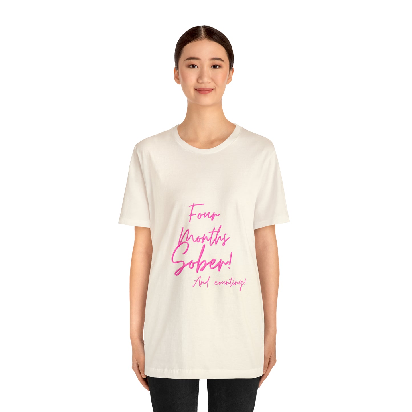 Four Months Sober Unisex Jersey Short Sleeve Tee