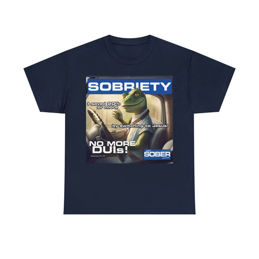 Sobriety Gecko “Switch to Jesus and Save” (Ephesians 5:18) - Unisex Heavy Cotton Tee