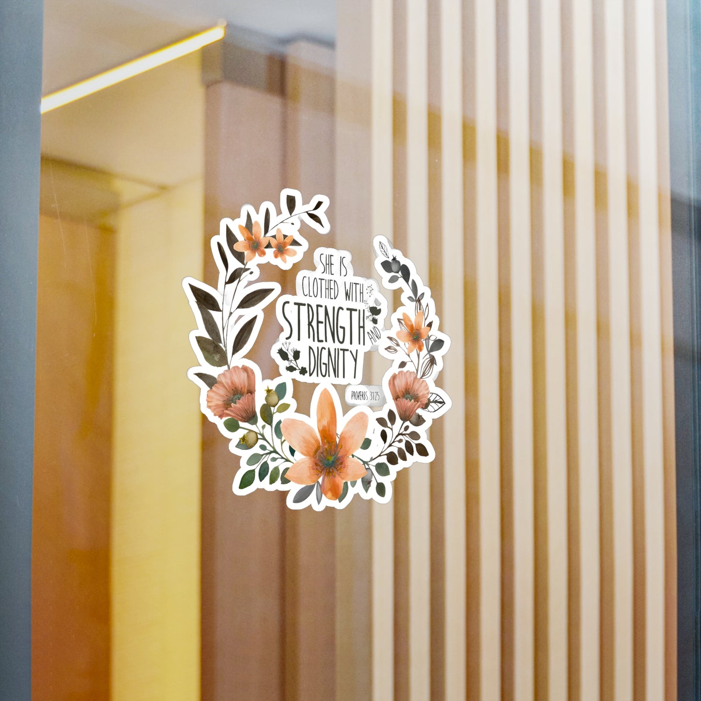 She is clothed with Strength and Dignity - Proverbs - Kiss-Cut Vinyl Decals