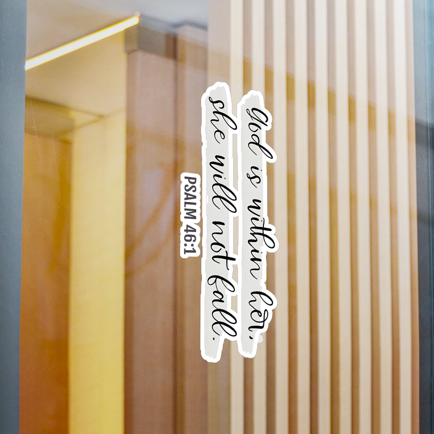 God is with Her, She Will Not Fall Psalm Kiss-Cut Vinyl Decals