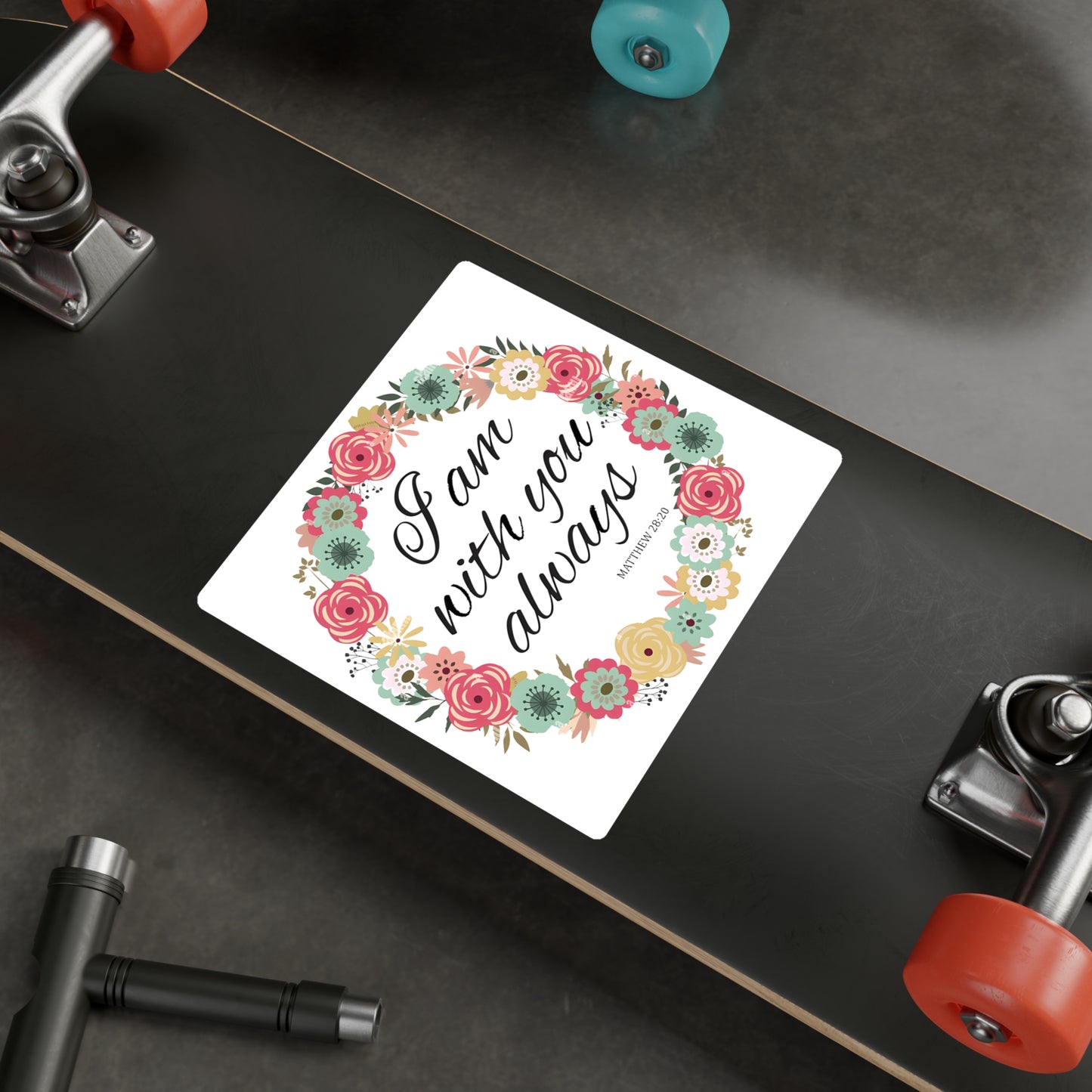 I am Always With You (Matthew)  Kiss-Cut Vinyl Decals