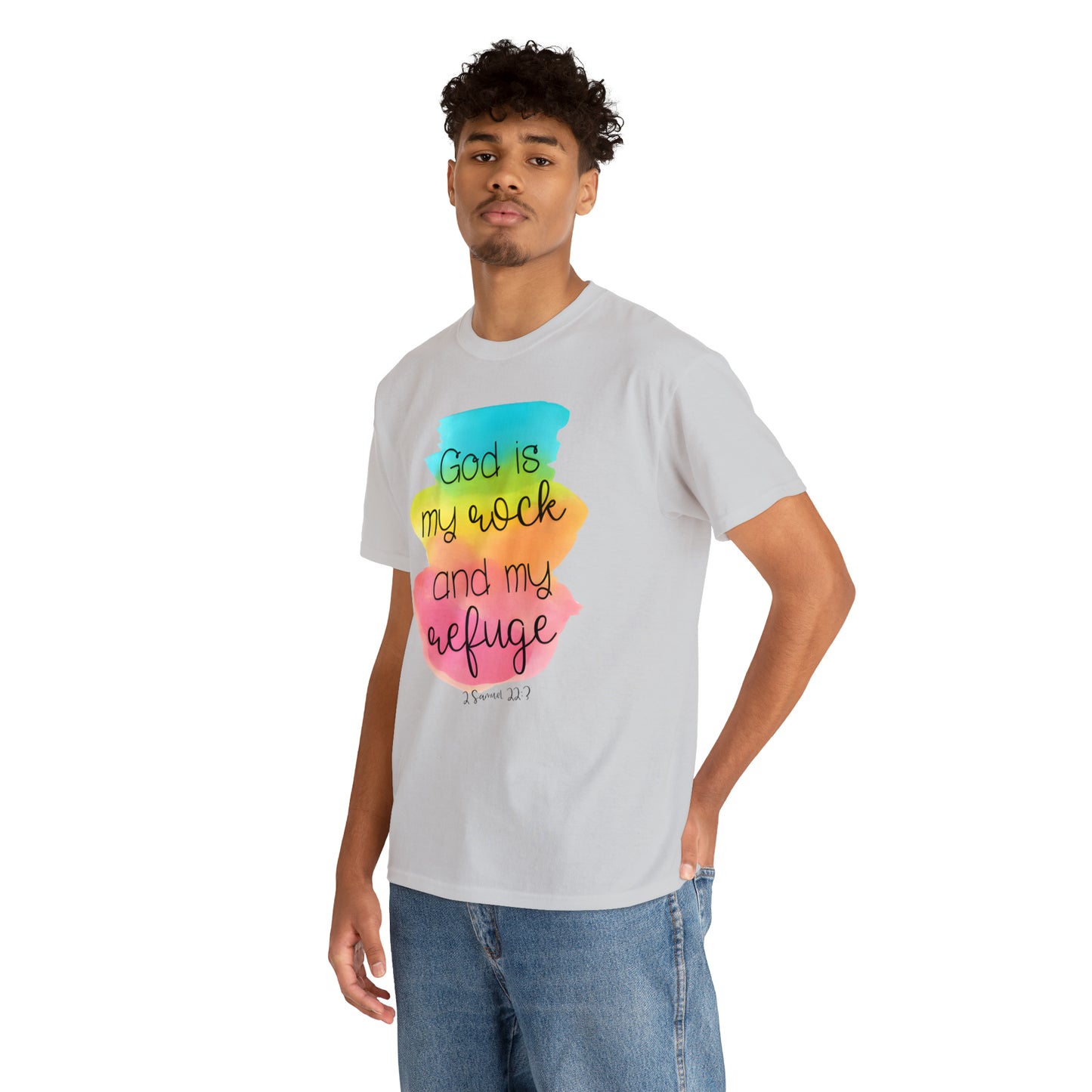 God is my rock and my refuge - Unisex Heavy Cotton Short Sleeve Tee