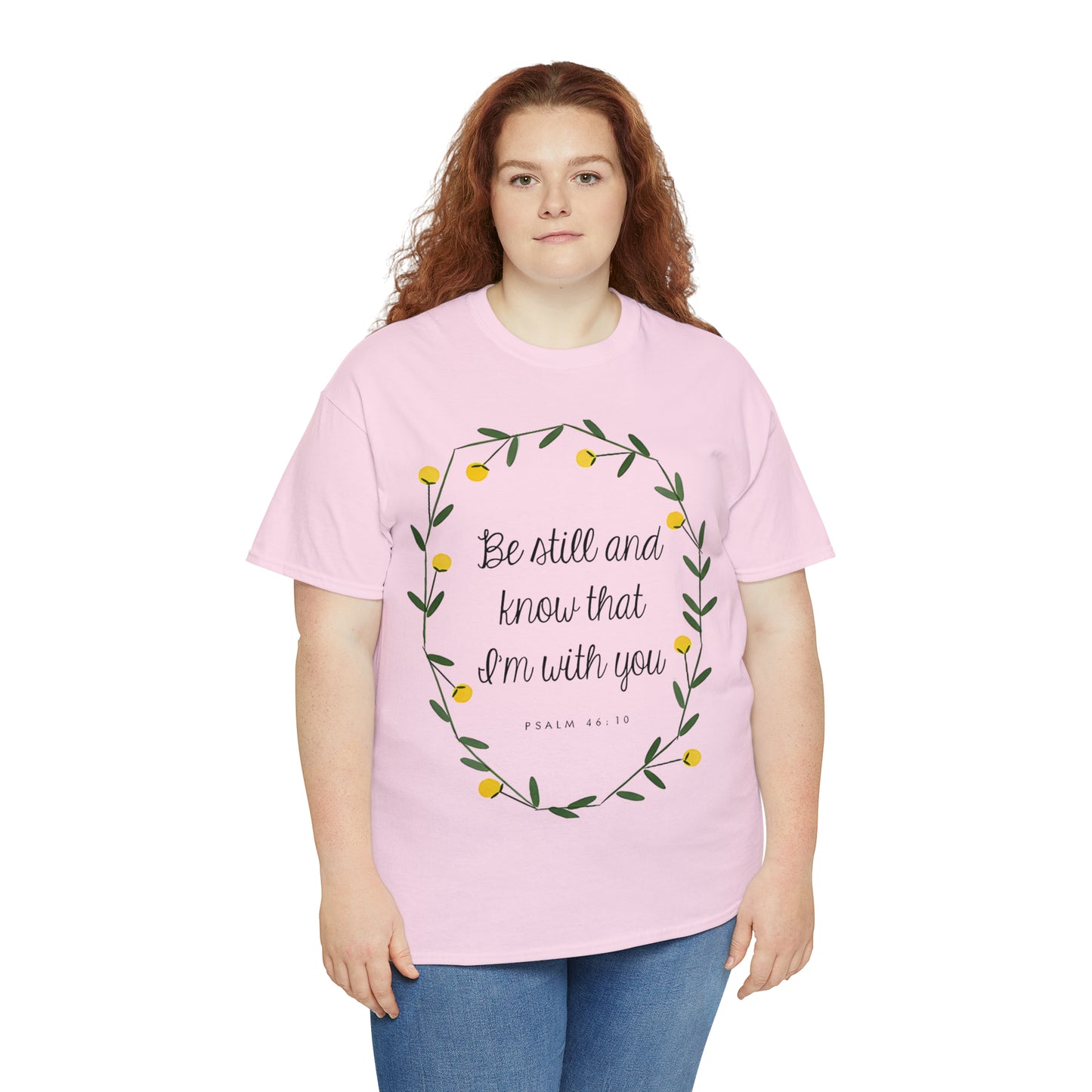 Be Still and know that I am with you (Psalm) - Unisex Heavy Cotton Short Sleeve Tee