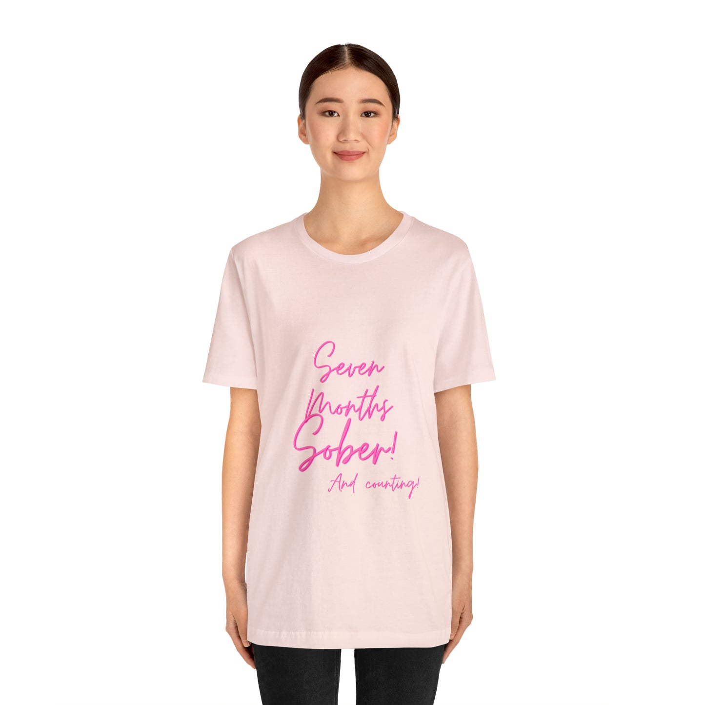 Seven Months Sober (7 Months) Unisex Jersey Short Sleeve Tee