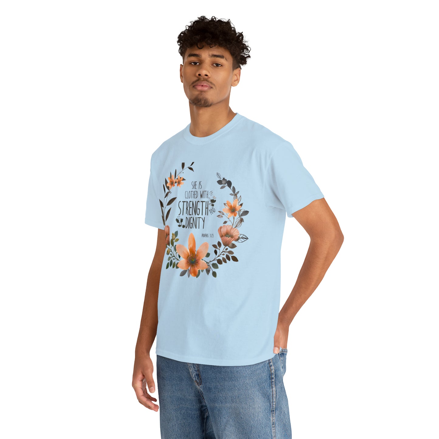 She is clothed with Strength and Dignity - Unisex Heavy Cotton Short Sleeve Tee