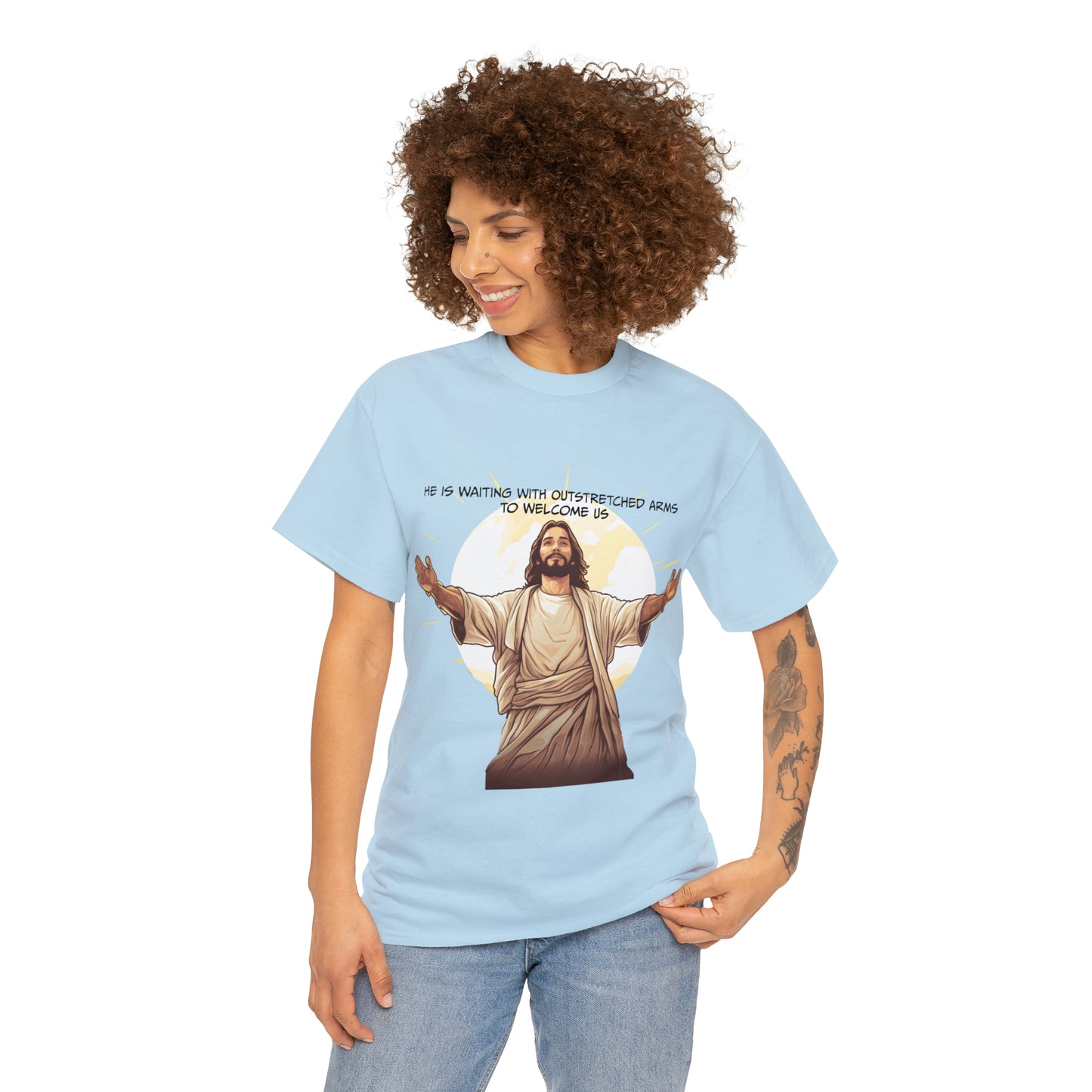 He is Waiting with Outstretched Arms to Welcome Us -  Unisex Heavy Cotton Tee (MB)