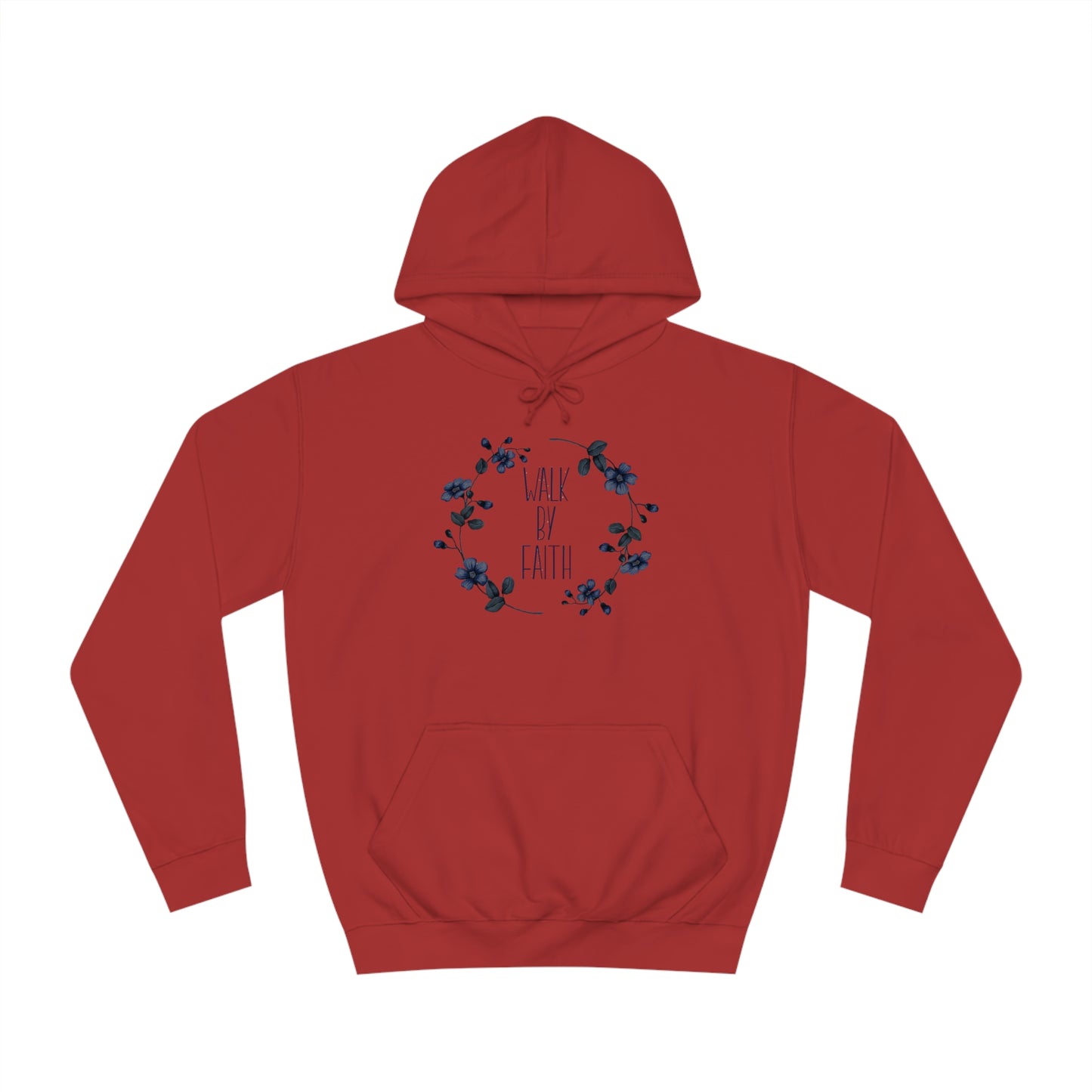 Walk by Faith - Unisex College Hoodie