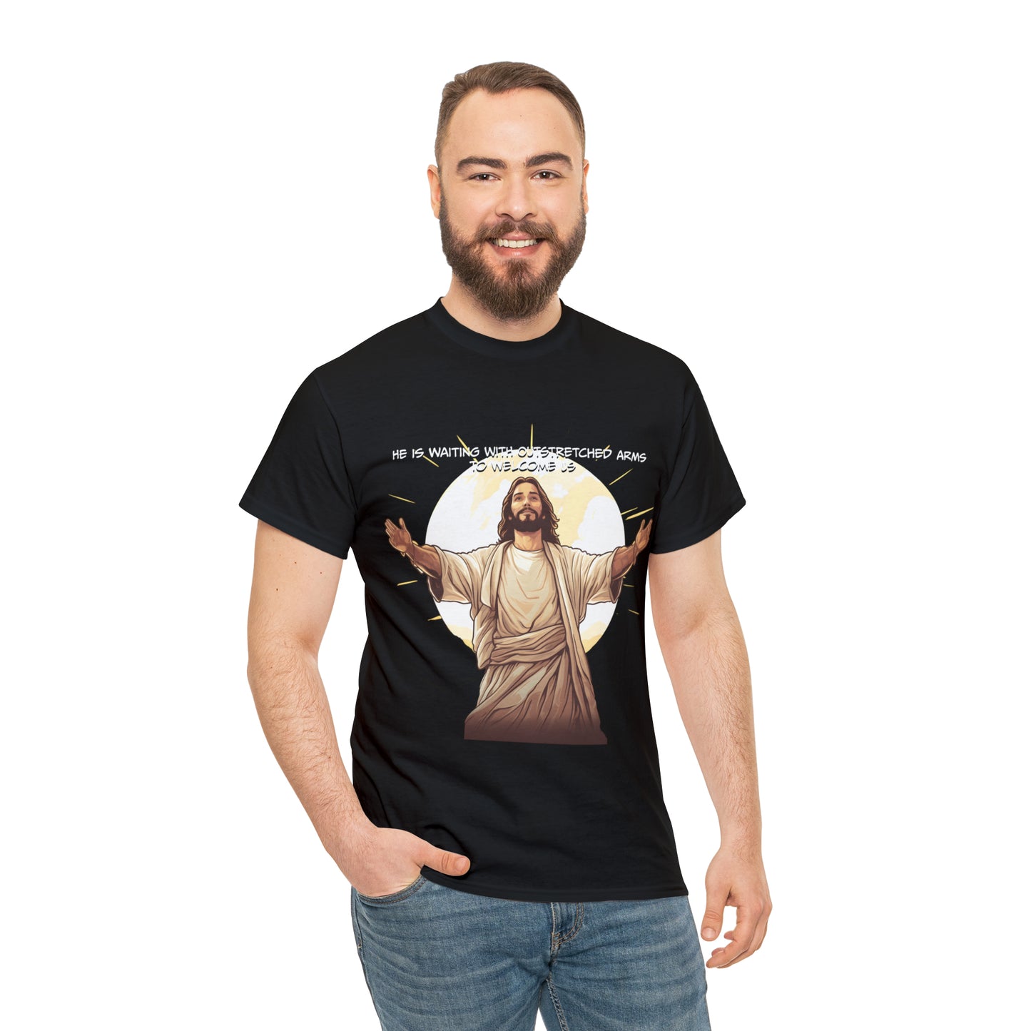 He is Waiting with Outstretched Arms to Welcome Us -  Unisex Heavy Cotton Tee (MB)