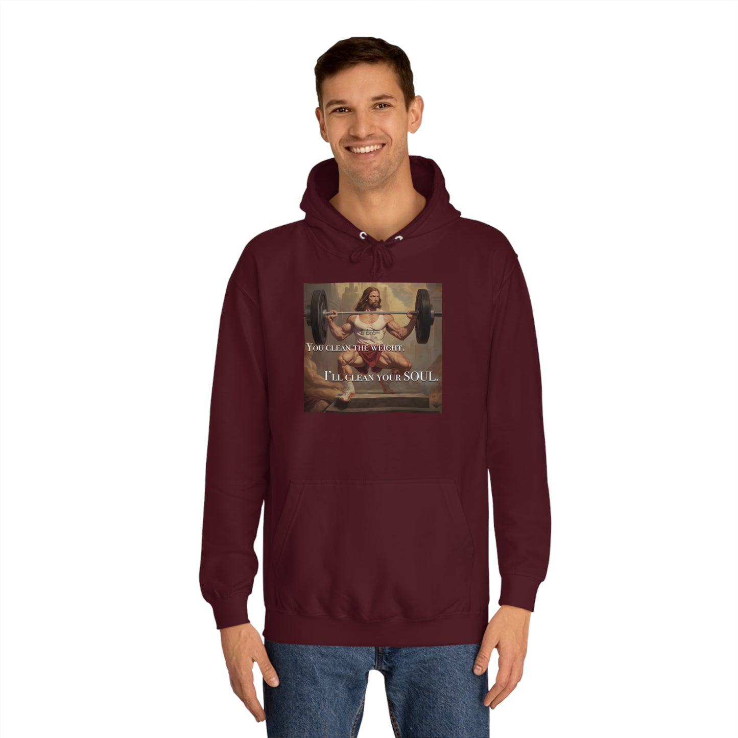 Body Builder Jesus Power Cleans Your Soul Unisex College Hoodie