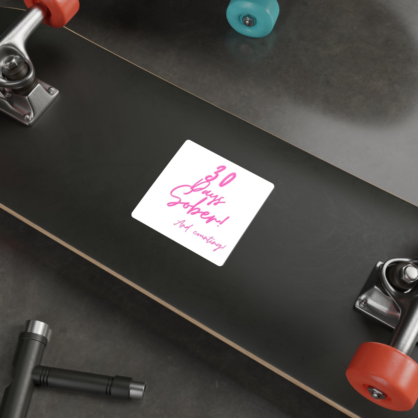 30 Days Sober and Counting Die-Cut Stickers