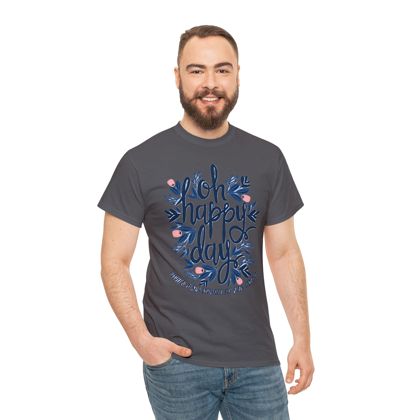 O Happy Day! - Unisex Heavy Cotton Tee