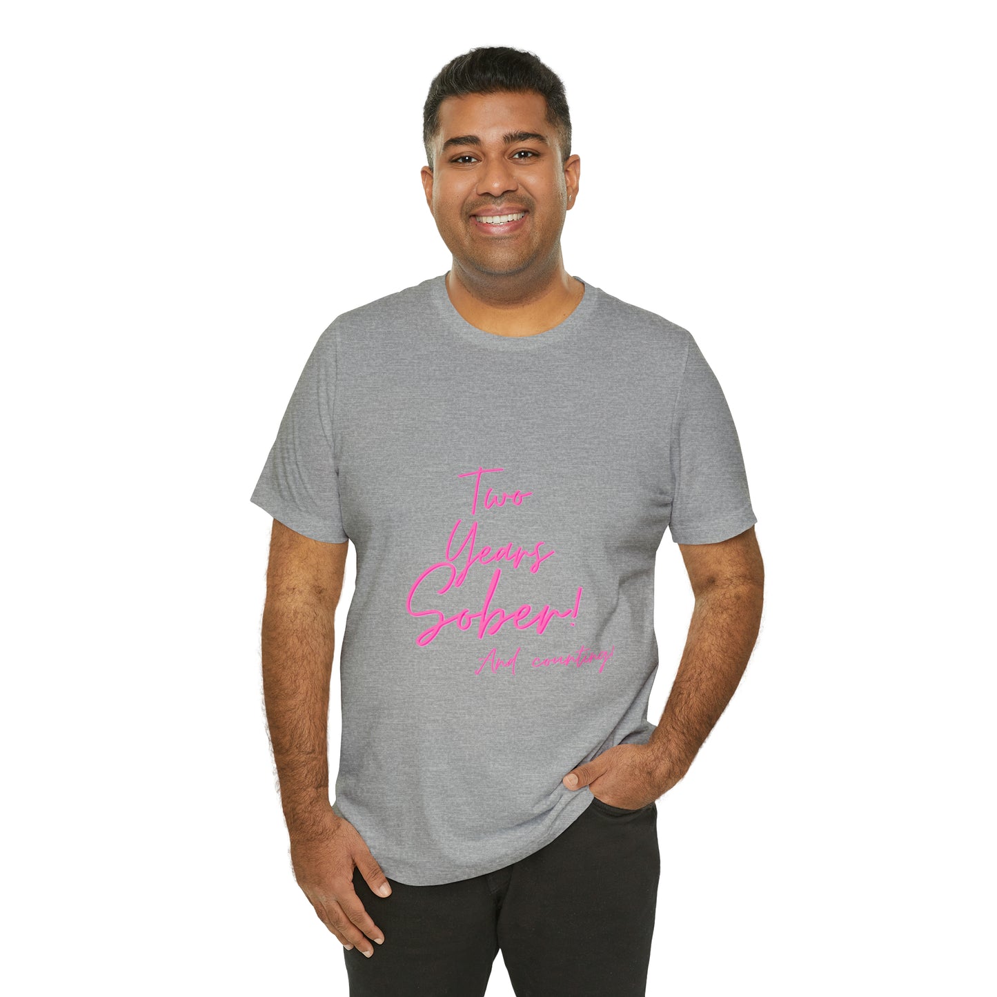 Two Months Sober Unisex Jersey Short Sleeve Tee