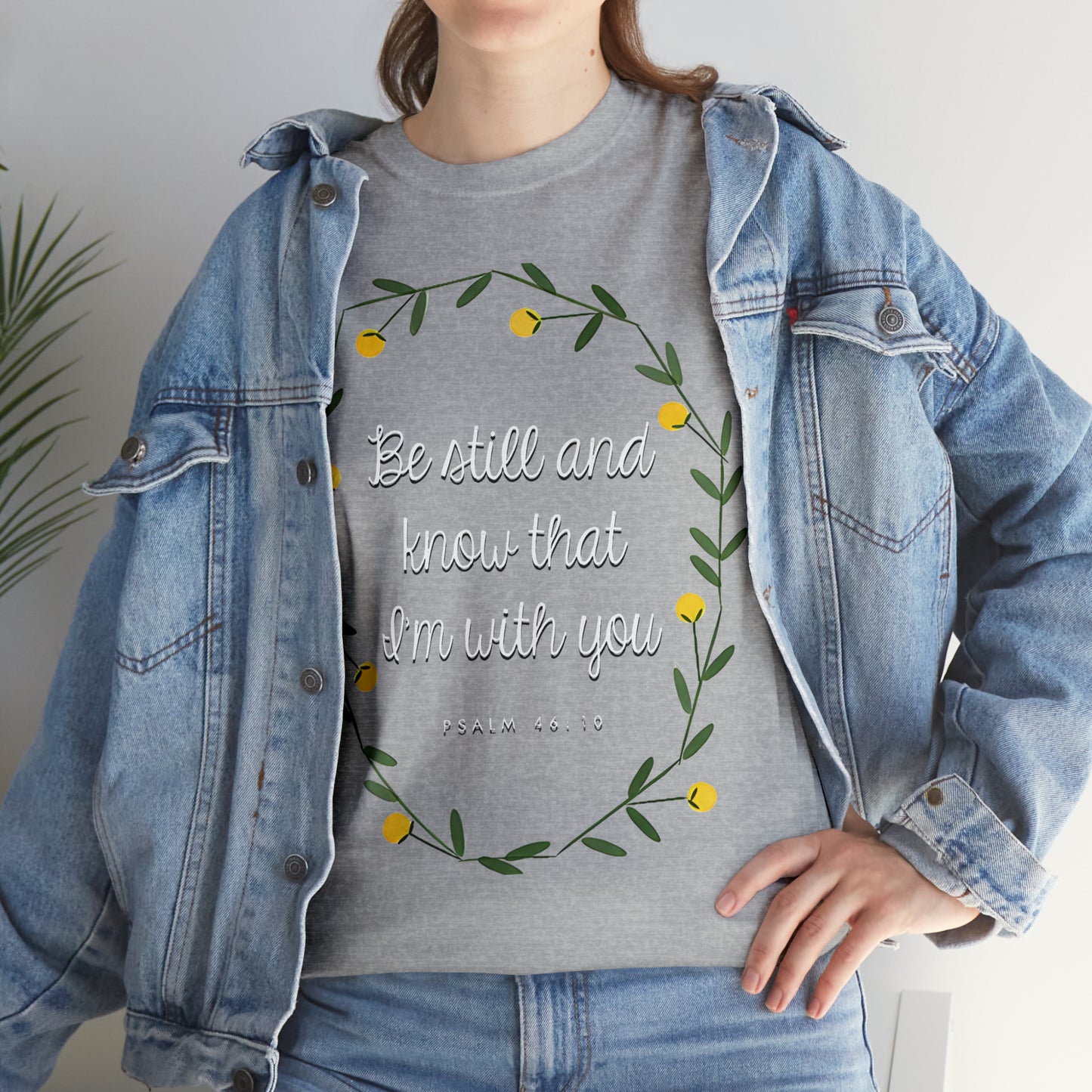 Be Still and know that I am with you (Psalm) - Unisex Heavy Cotton Short Sleeve Tee