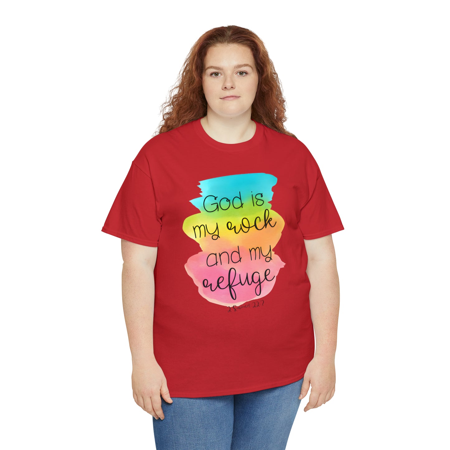 God is my rock and my refuge - Unisex Heavy Cotton Short Sleeve Tee